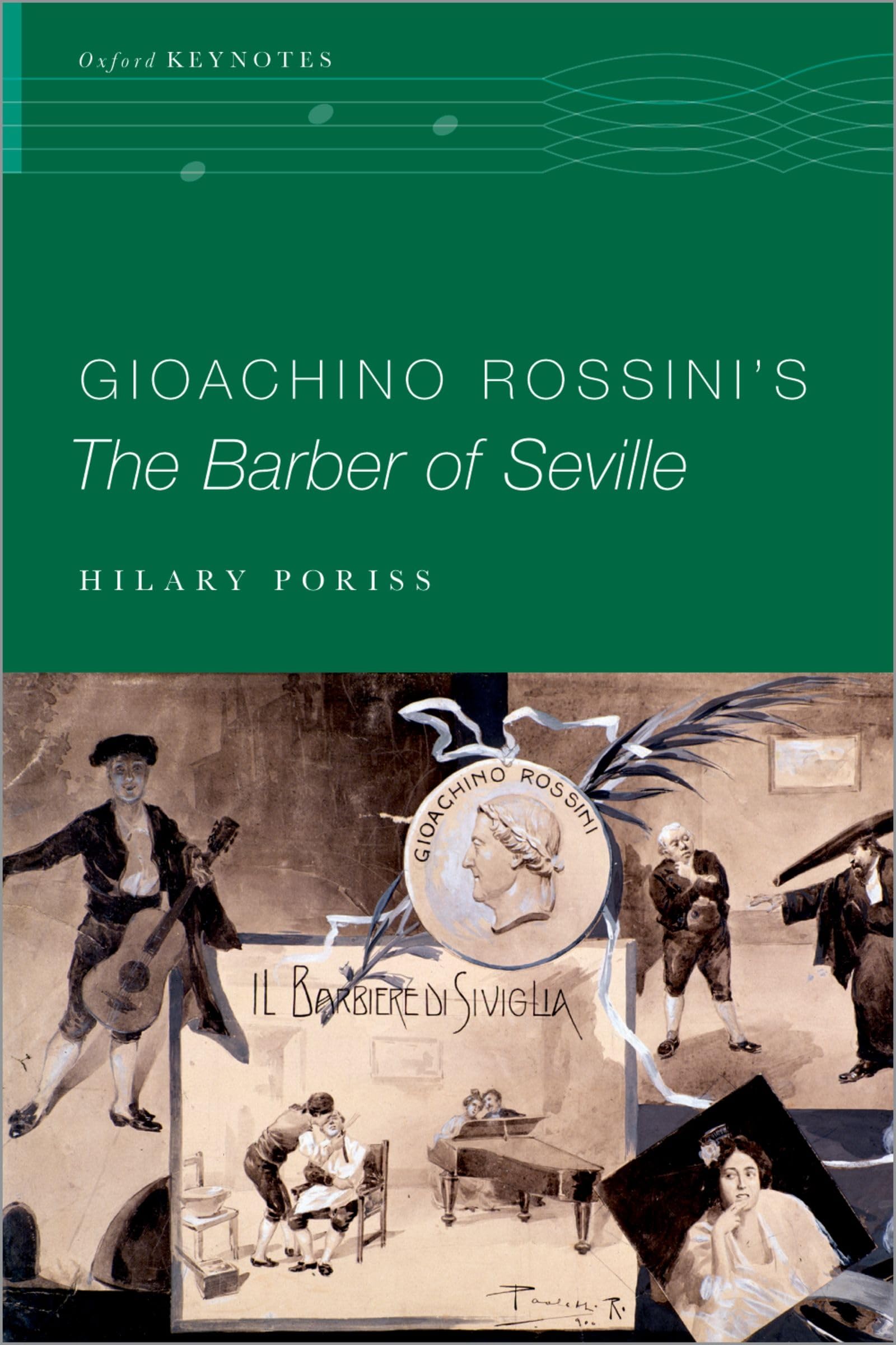 Gioachino Rossini's The Barber of Seville (Oxford Keynotes)
