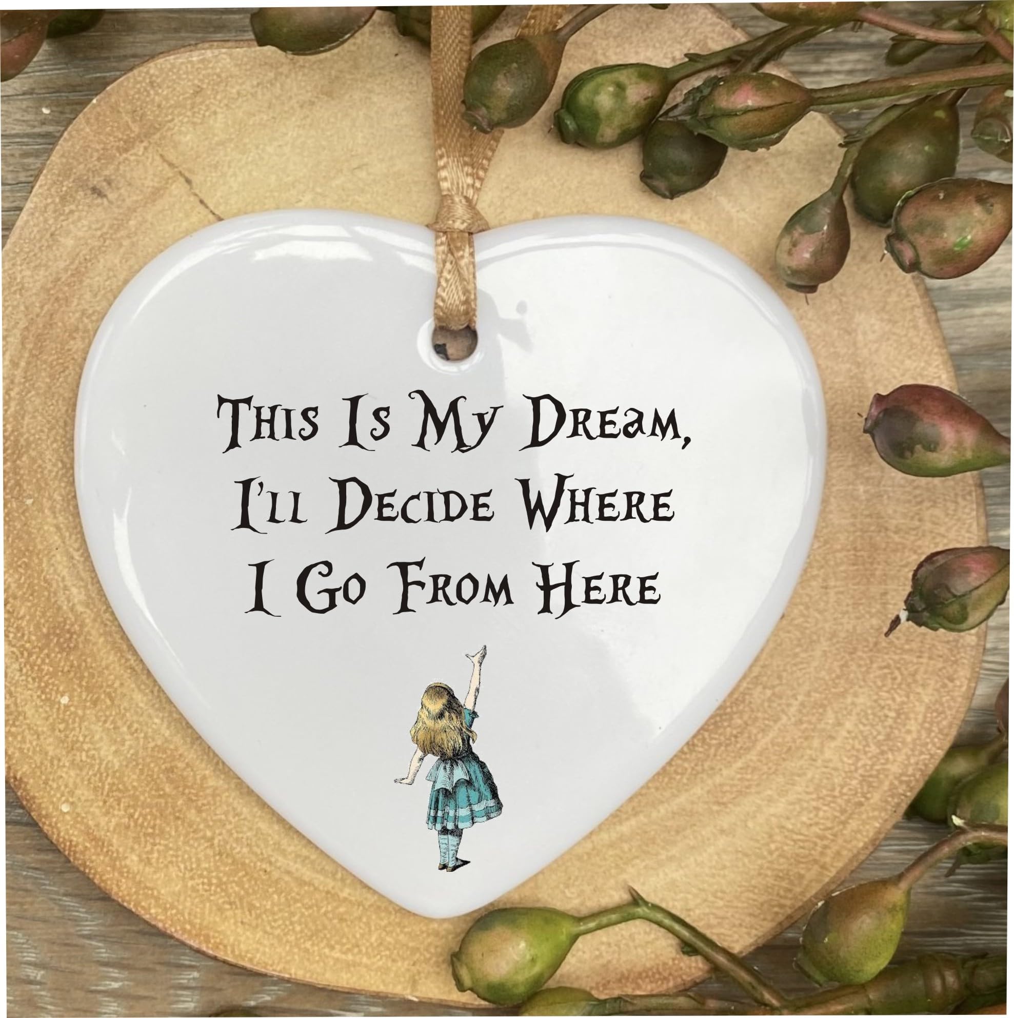 This Is My Dream Alice In Wonderland Gift Quote Ceramic Heart Gift Plaque Ornament Christmas Hanging Sign cr163