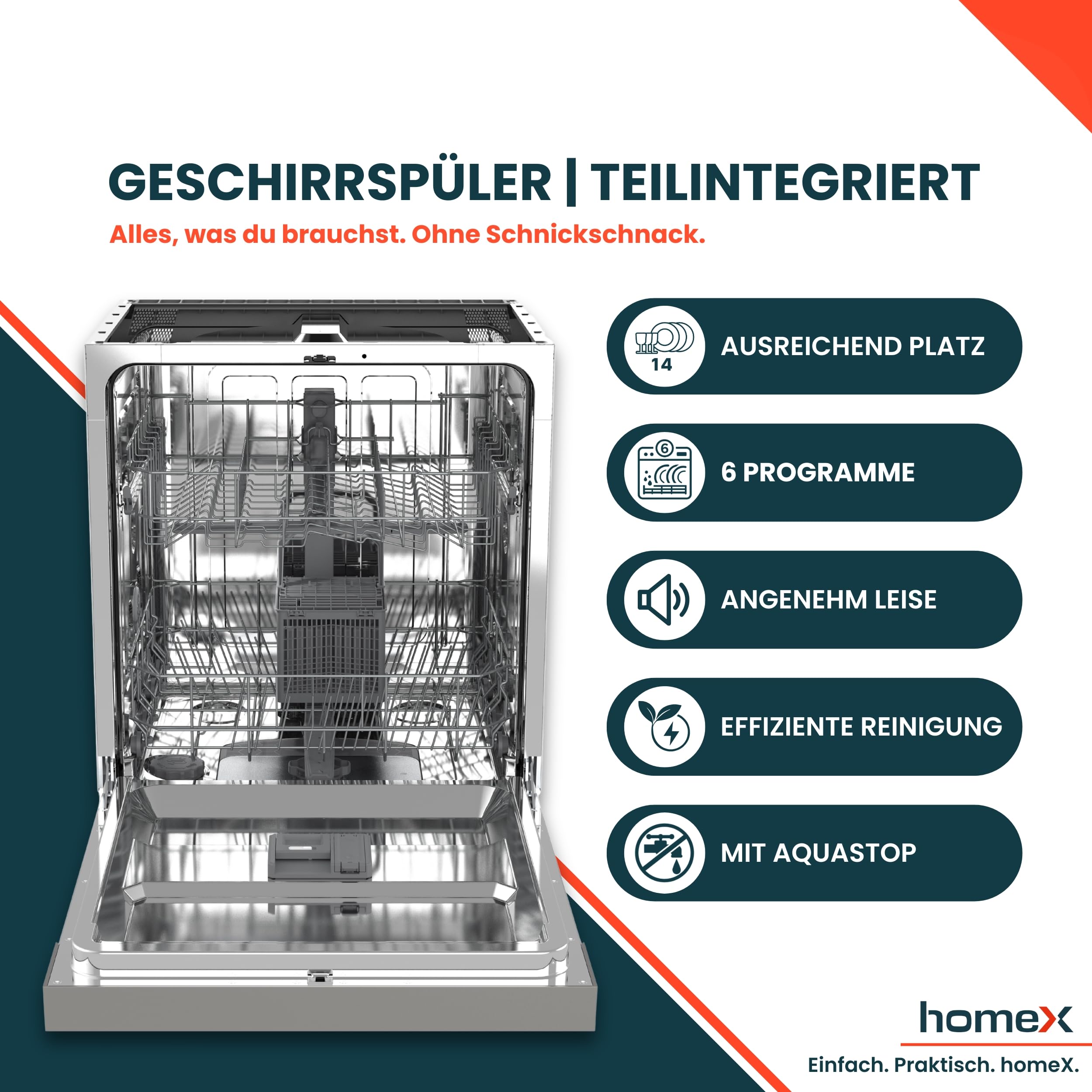 homeX DWSI601449E Geschirrspüler 60 cm teilintegrierbar 14 Maßgedecke 6 Programme AquaStop 49 dB Touch Control Einbaugeschirrspüler