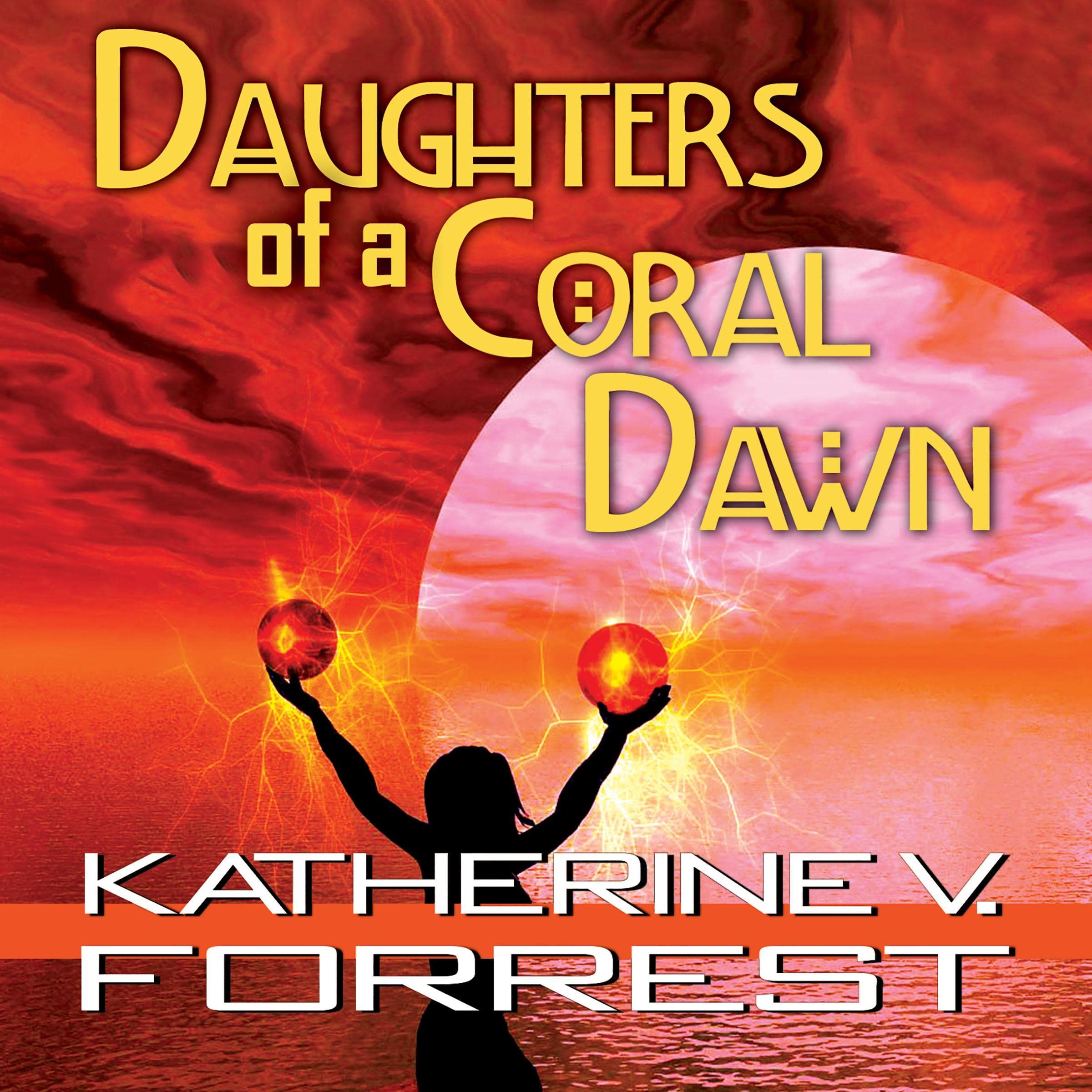 Daughters of a Coral Dawn