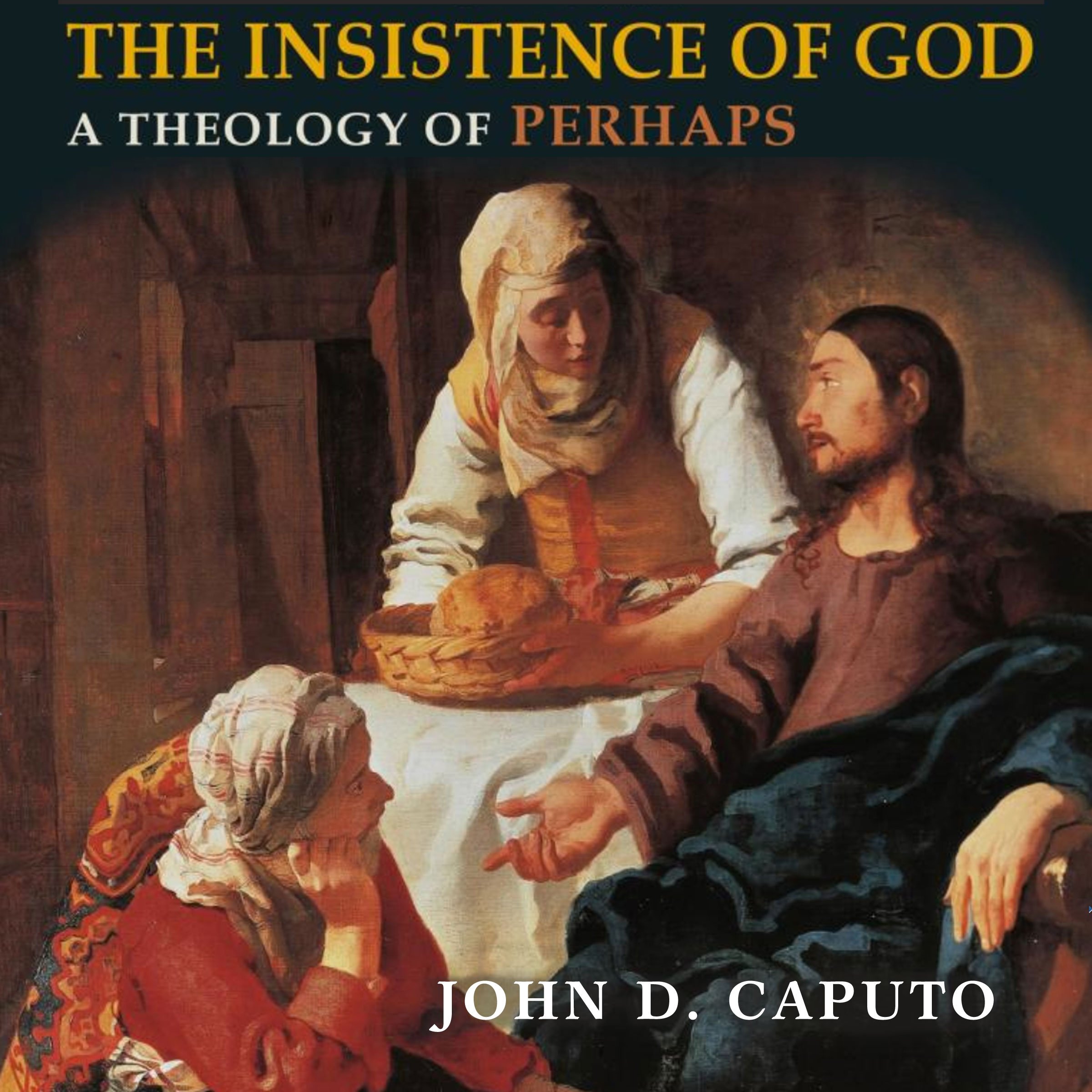 The Insistence of God