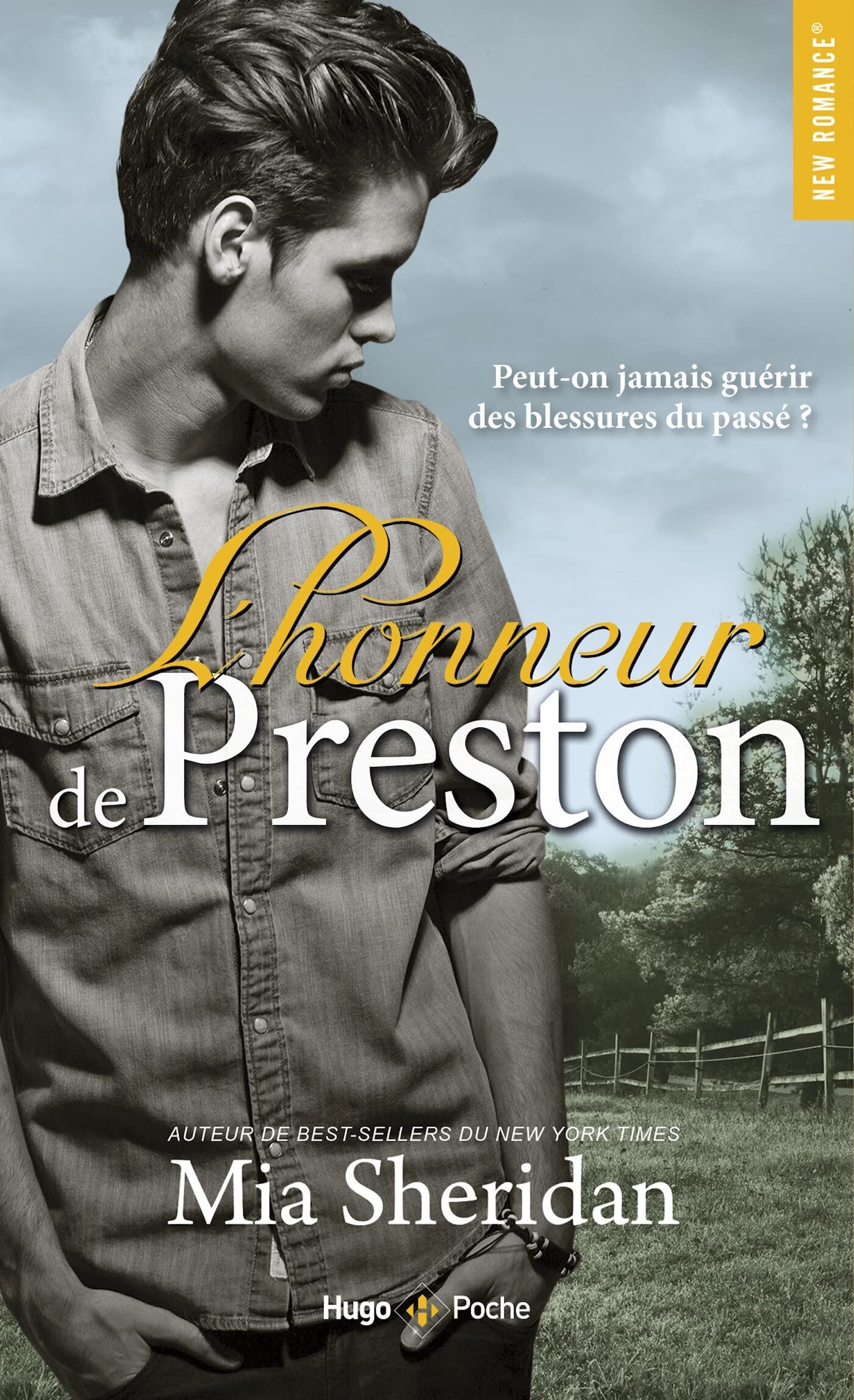 L'Honneur de Preston. Peut-On Jamais Guérir Des Blessures Du Passé: 1
