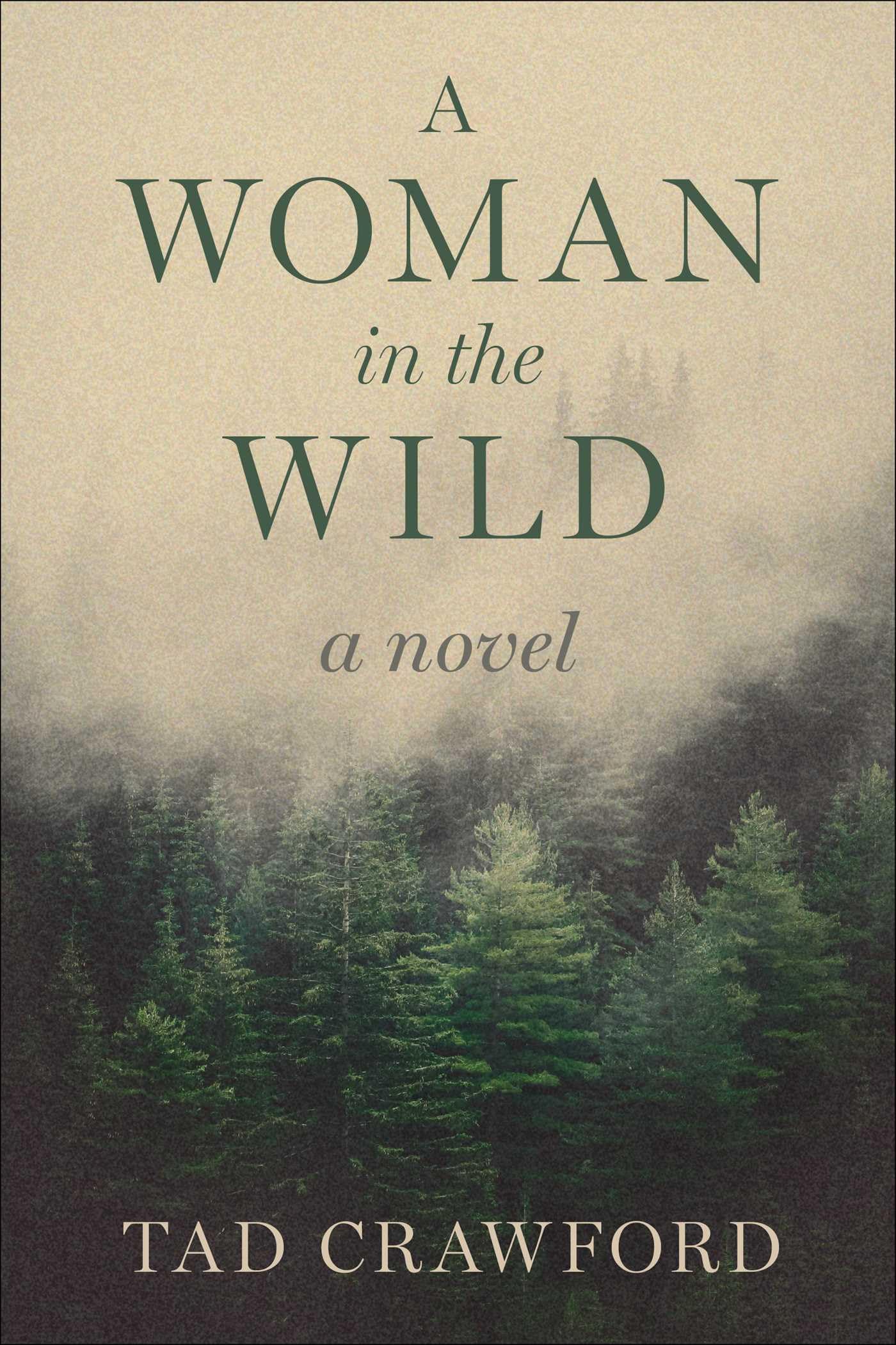 Buy A Woman in the Wild: A Novel: 2 (The Orpheus Trilogy) — BookShops.in