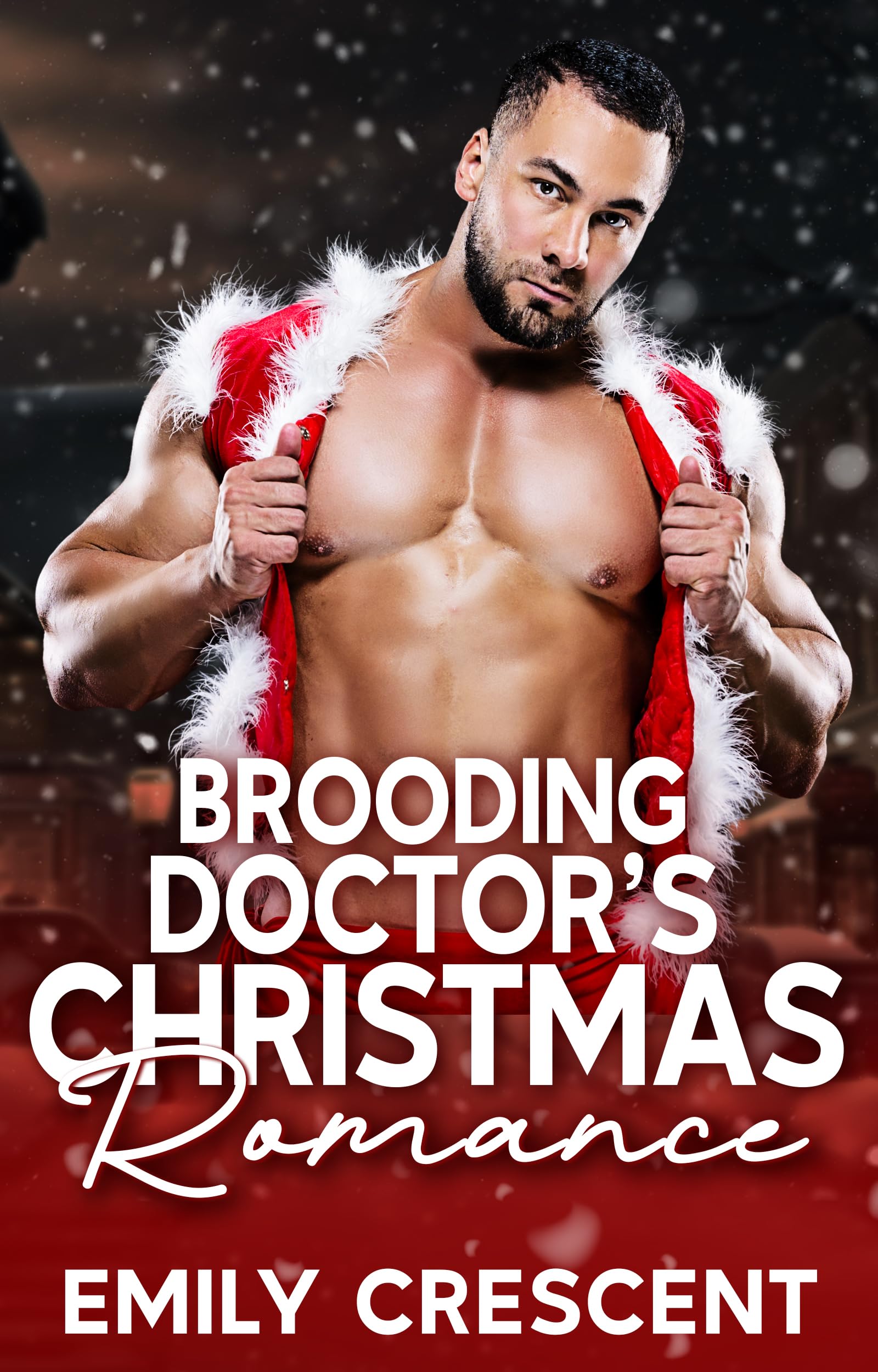 Brooding Doctor’s Christmas Romance: An Age Gap Enemies to Lovers Romance (Snowfall Small Town Romance Book 4)