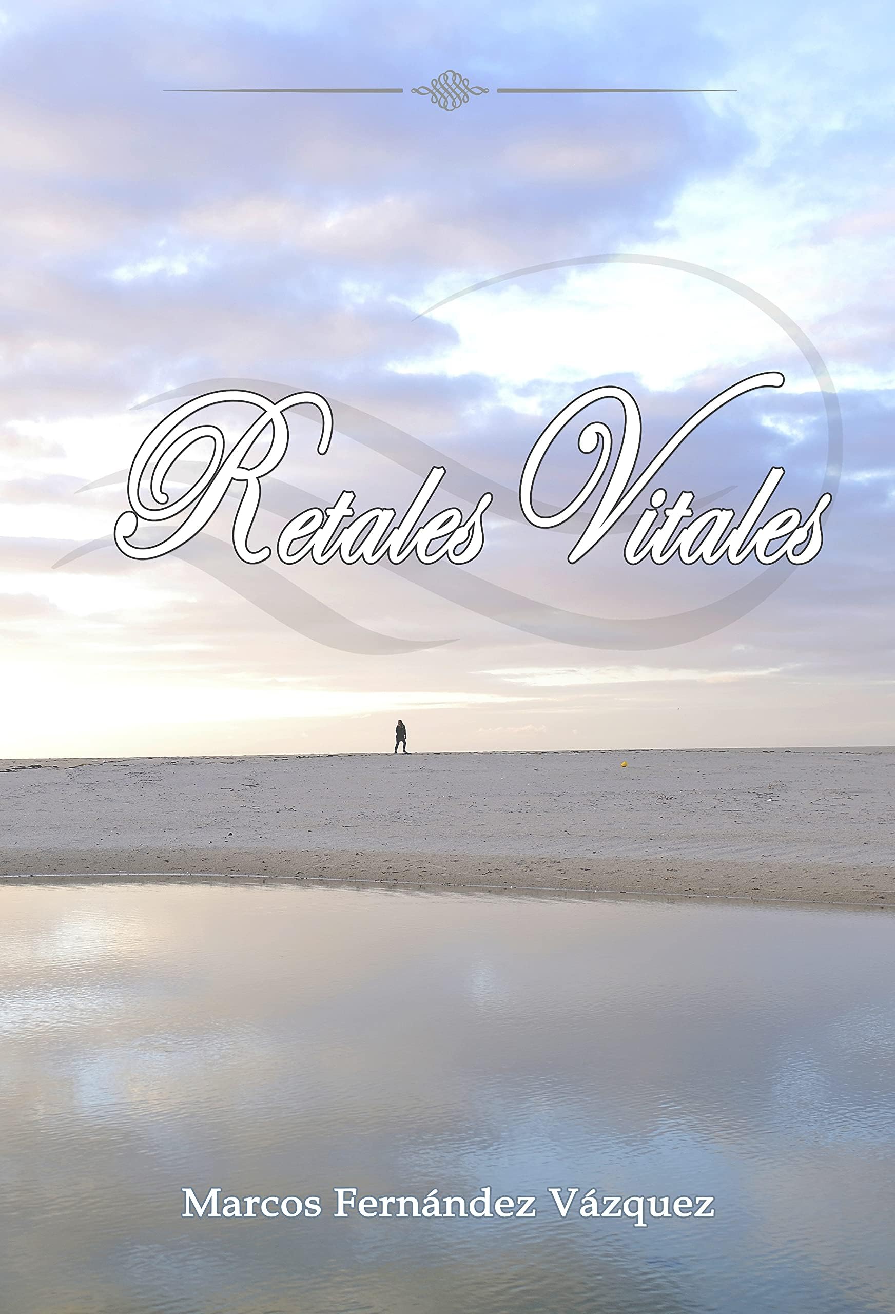 Retales Vitales (Spanish Edition)