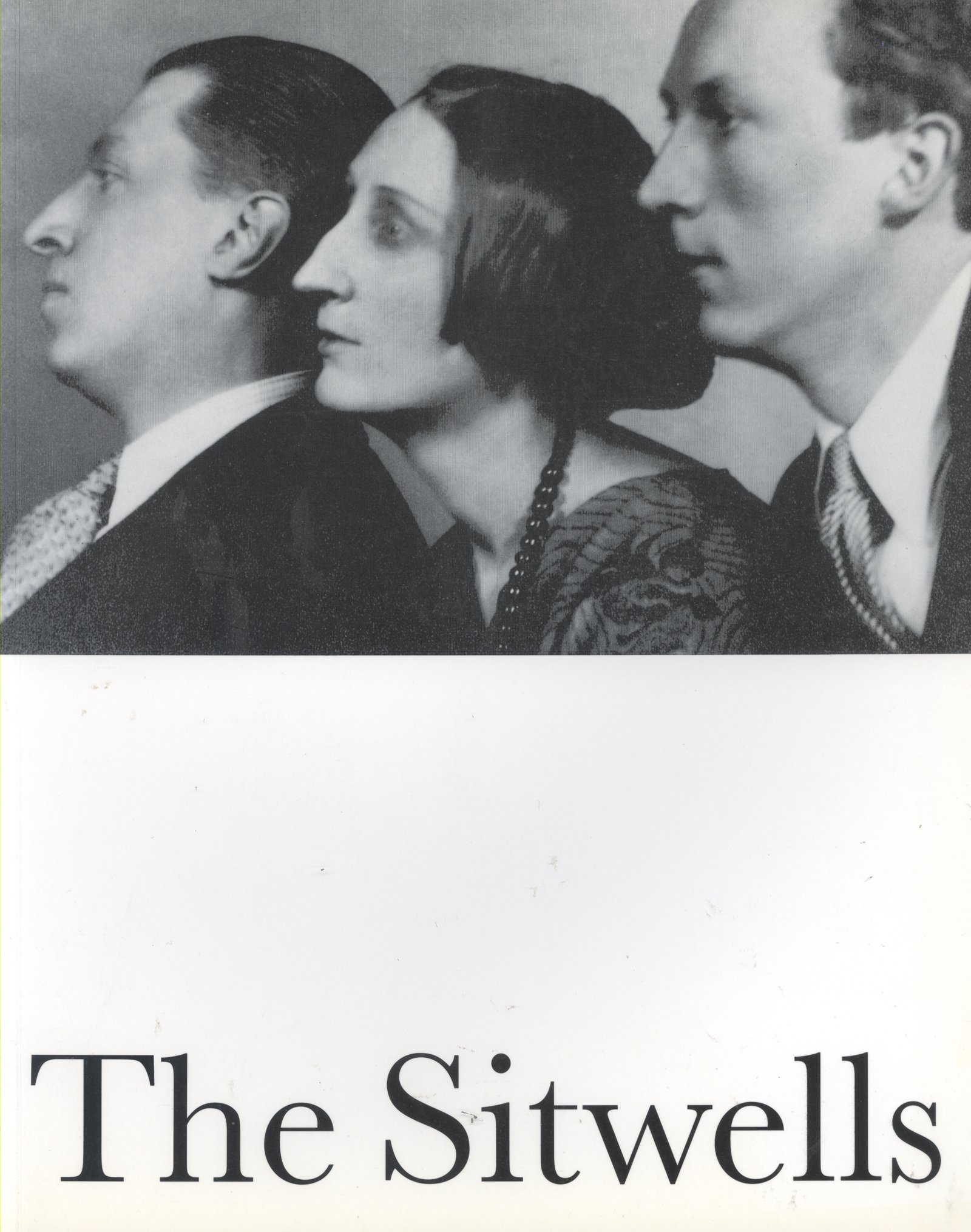 The Sitwells and the Arts of the 1920s and 1930s (Literary Modernism Series)
