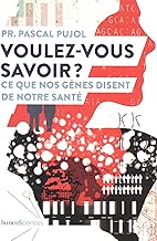 Download Voulez-vous savoir ? : Ce que nos gènes disent de notre santé PDF