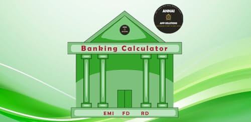 Banking Calculator - EMI/FD/RD