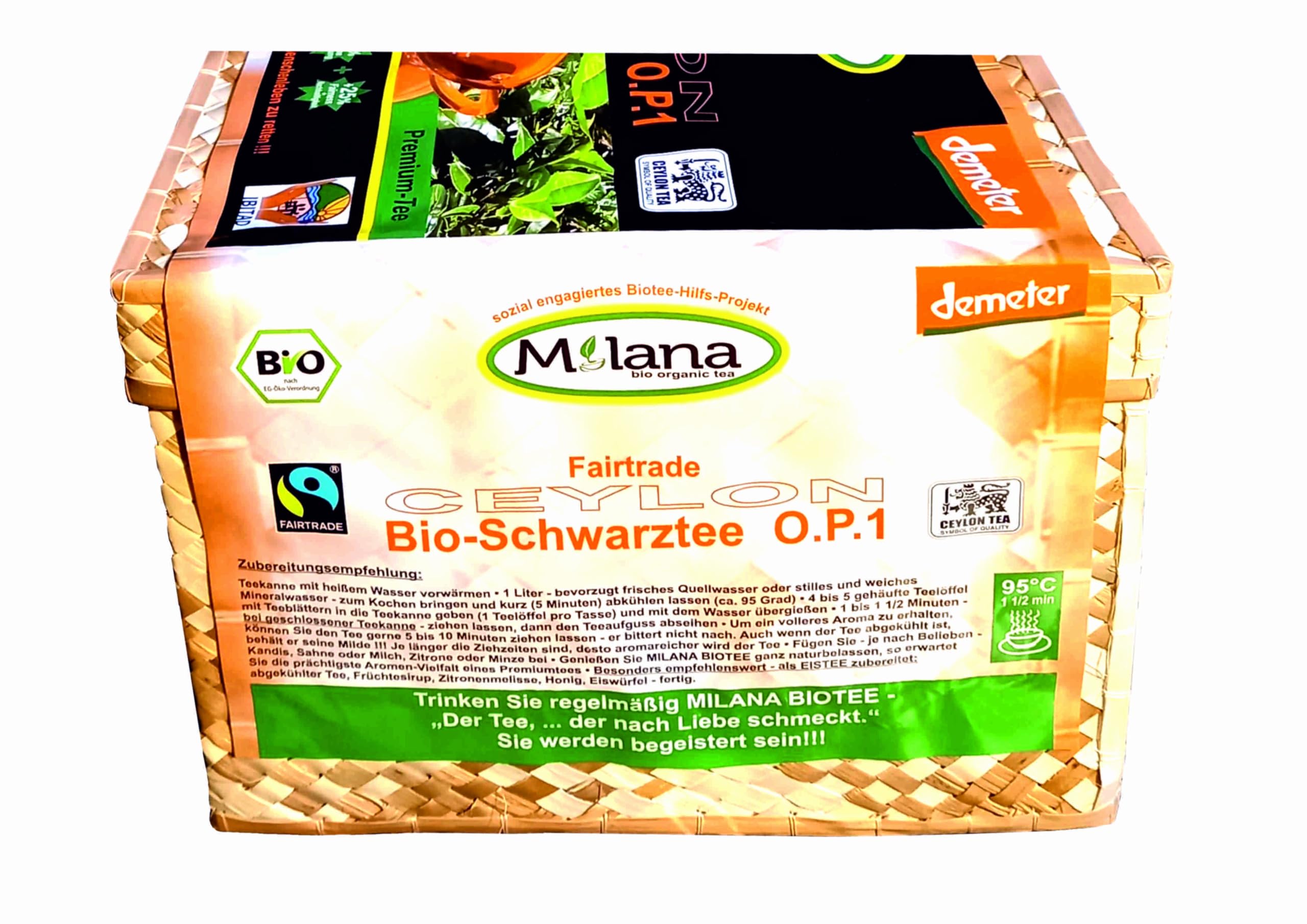 1 kg Milana CEYLON Fairtrade Demeter BIO-SCHWARZTEE LOSE OP1 Premium-Tee in HANDGEFLOCHTENEM TEEKÖRBCHEN 55% des Verkaufspreises ist SOZIALE HILFSLEISTUNG - Der Tee der nach Liebe schmeckt