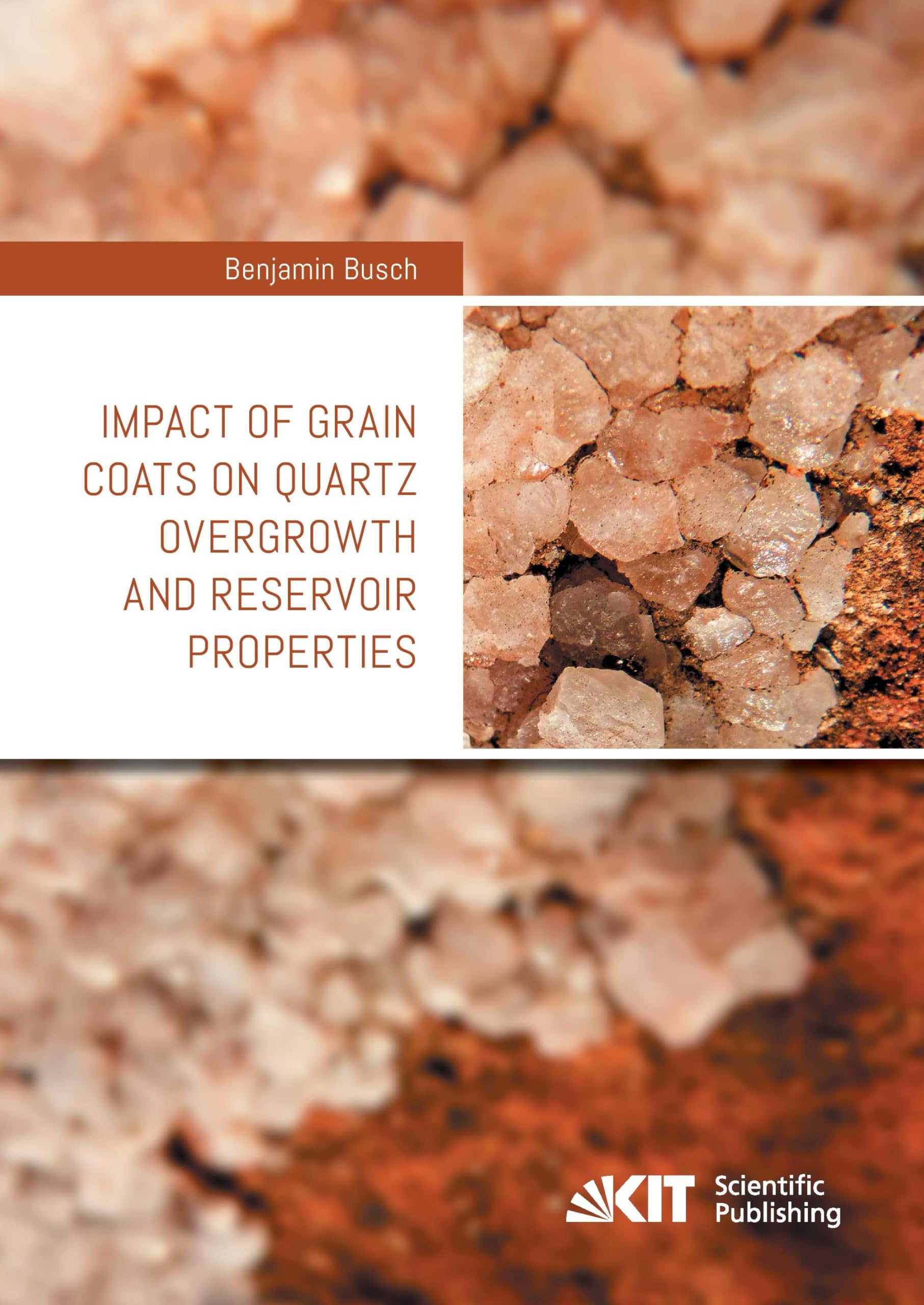 Buy Impact of grain coats on quartz overgrowth and Reservoir properties — BookShops.in