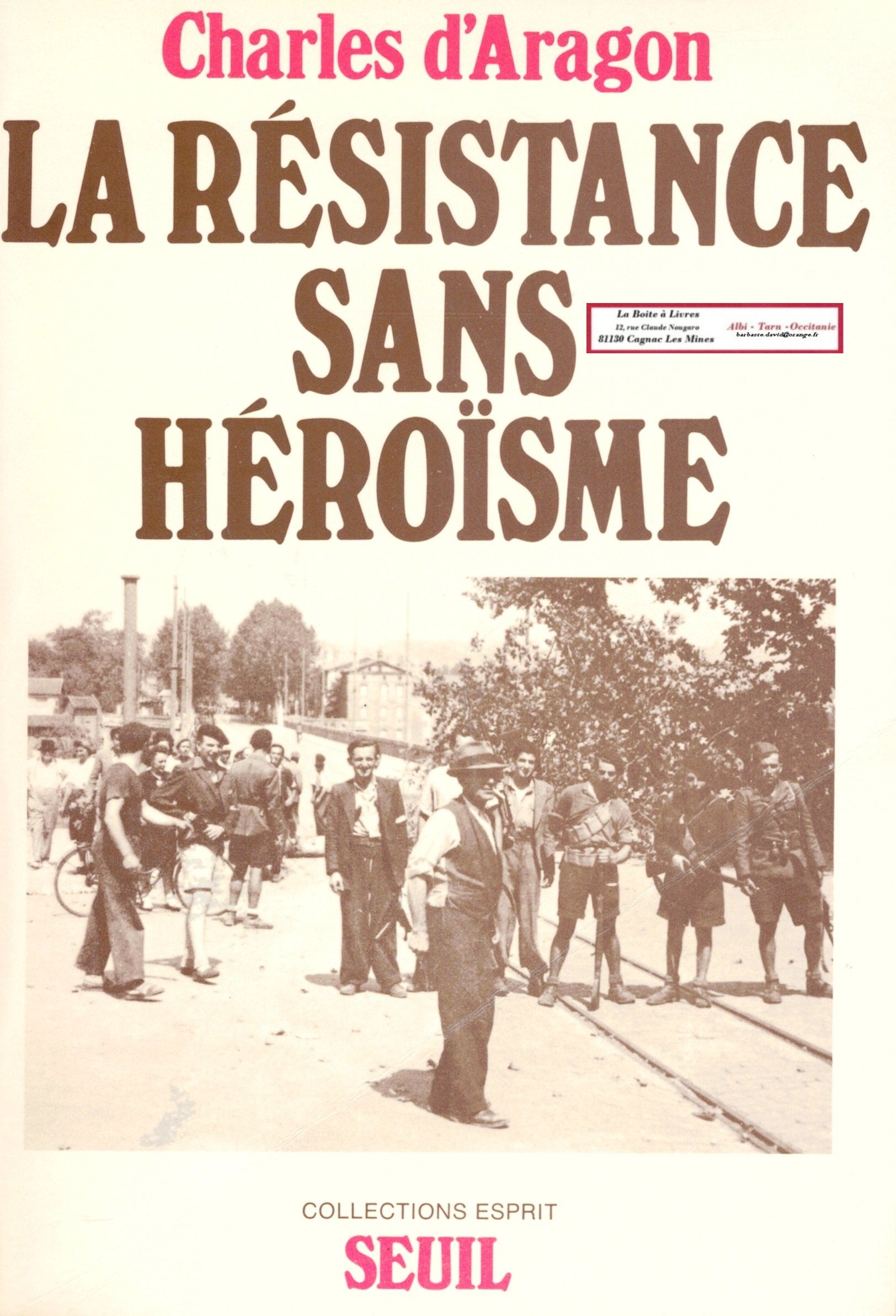 Buy La résistance sans héroïsme (Collections Esprit) (French Edition) — BookShops.in