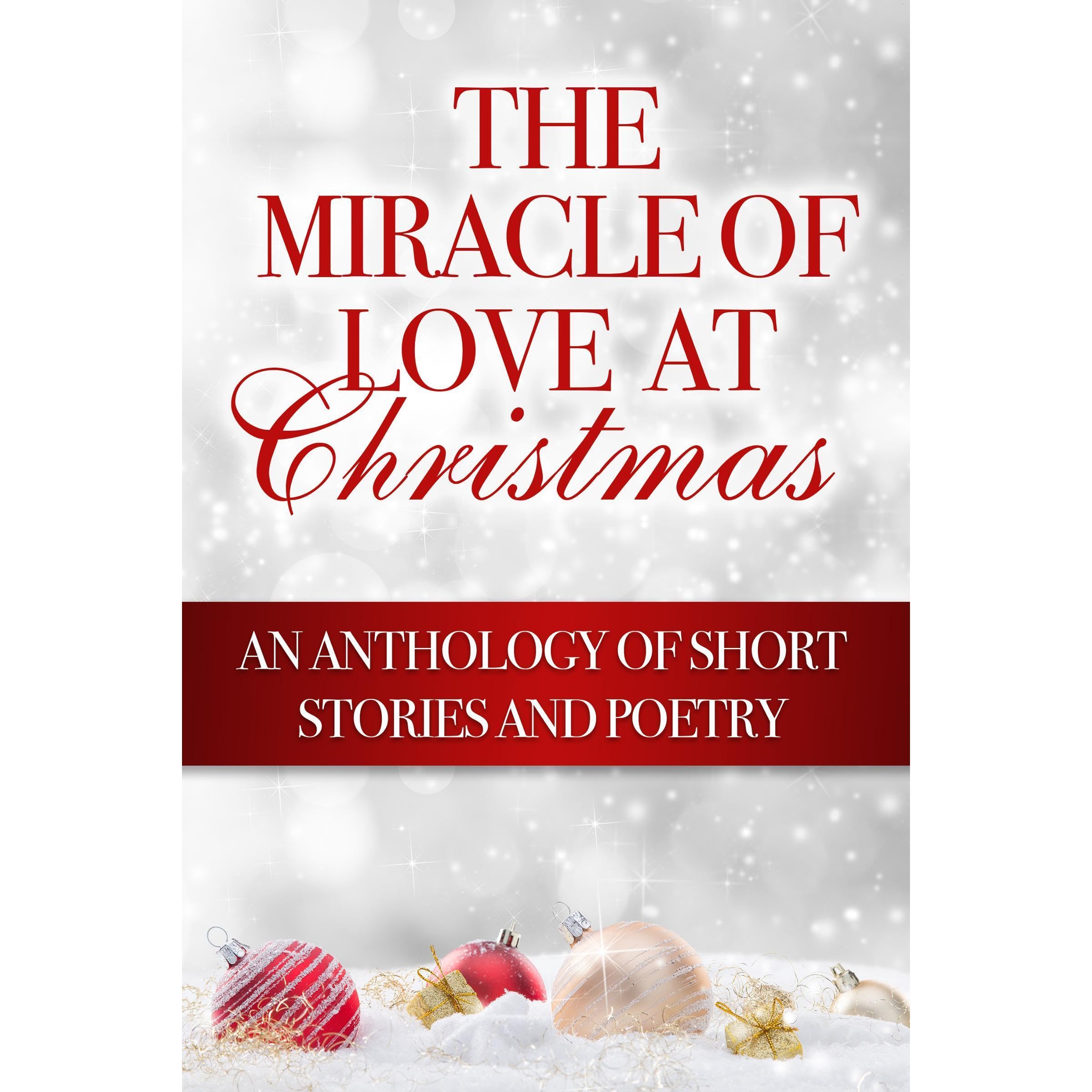 The Miracle of Love at Christmas