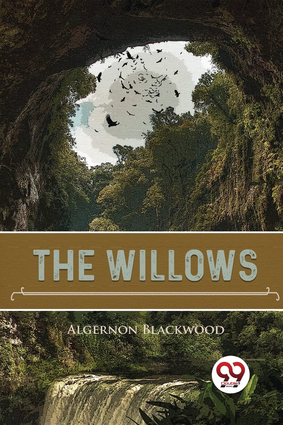 The Willows : Blackwood, Algernon: Amazon.in: Books