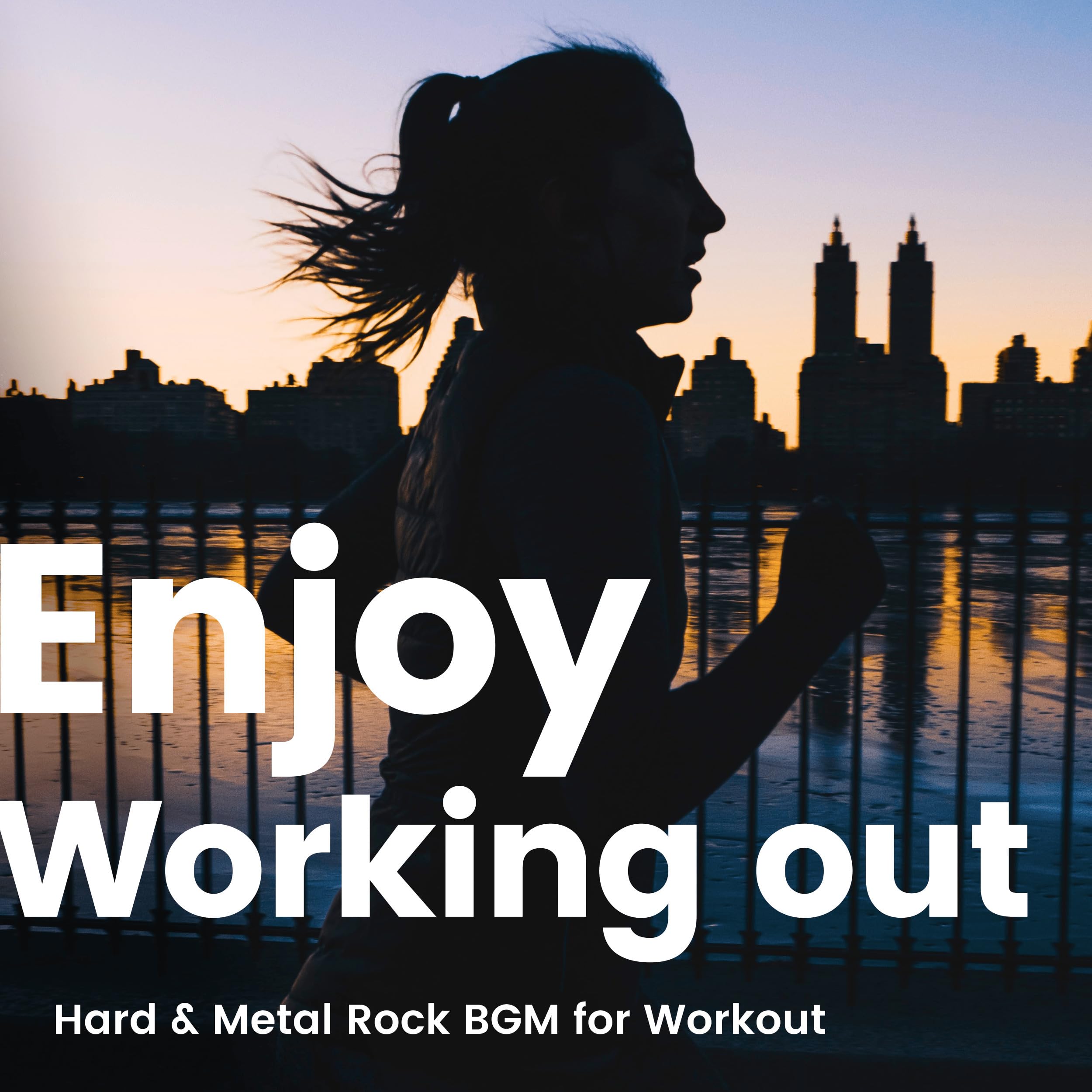 Enjoy Working out - Hard & Metal Rock BGM for Workout
