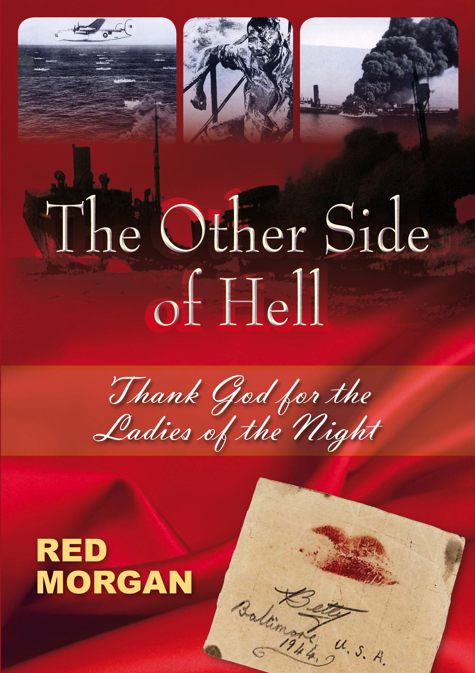 The Other Side of Hell: Thank God for the Ladies of the Night