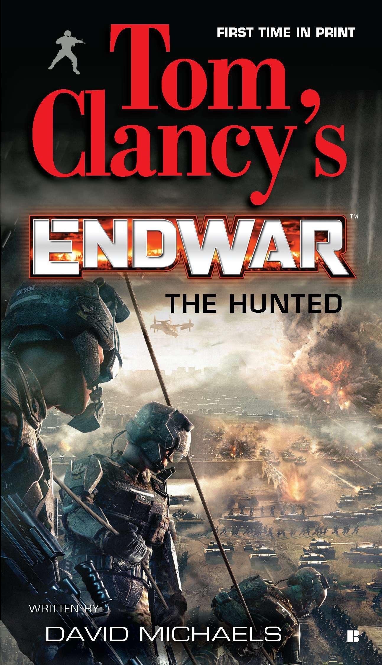 The Hunted (Tom Clancy's Endwar #2) Paperback – February 1, 2011