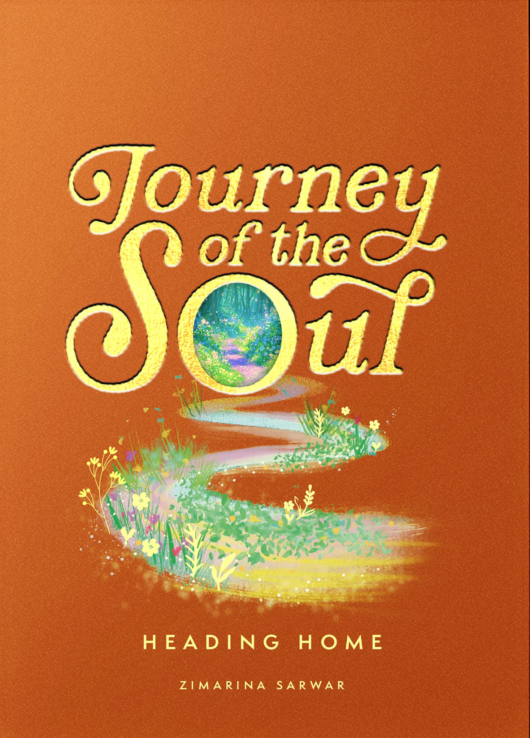 Journey of the Soul: Amazon.co.uk: Sarwar, Zimarina, Assaad, Belal