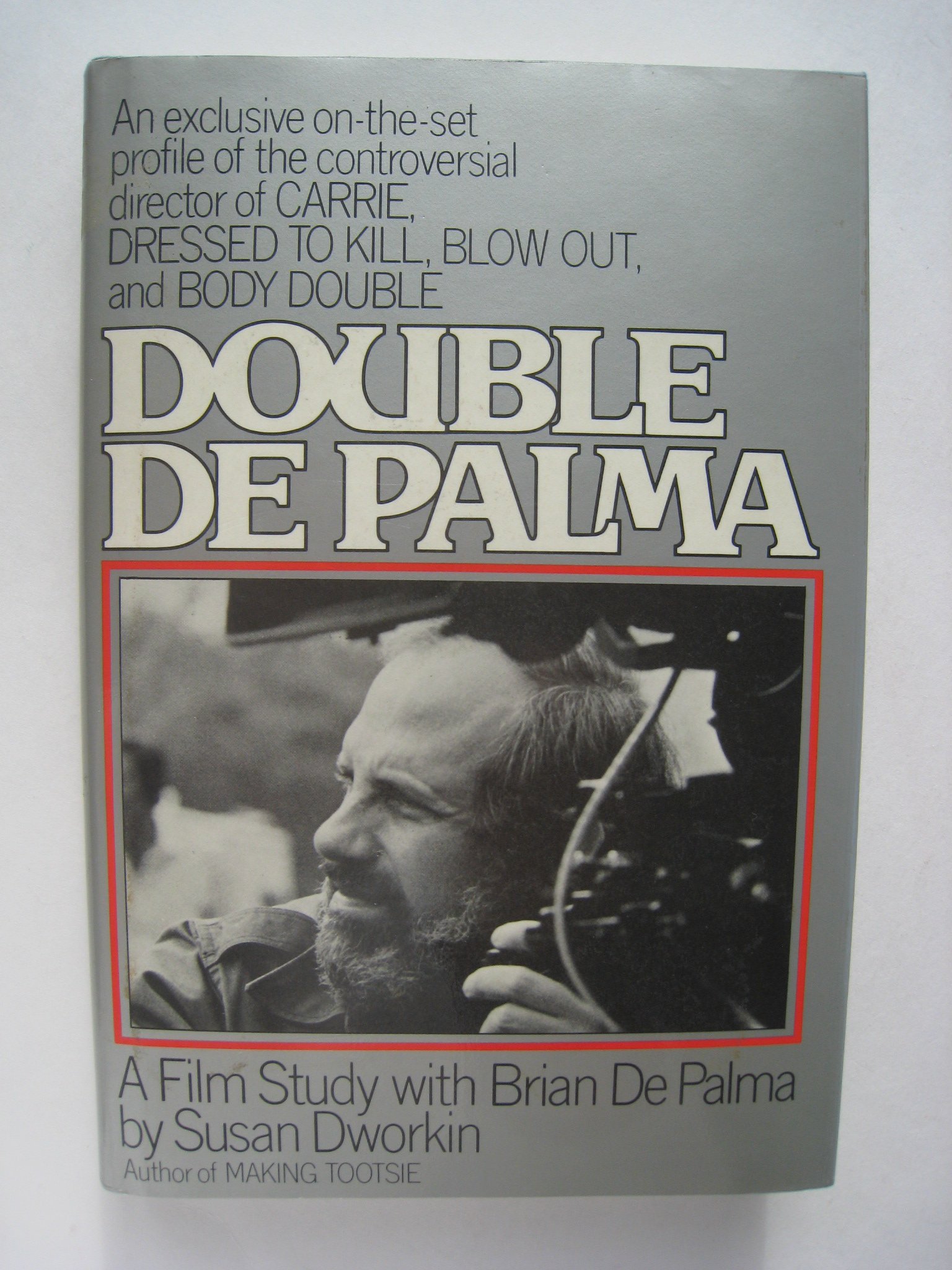 Double De Palma an Exclusive on the Set Profile of the Controversial Director