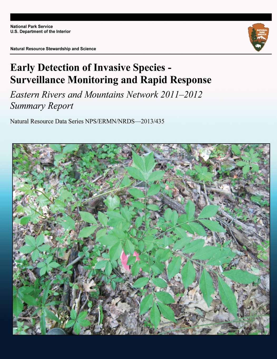 Early Detection of Invasive Species - Surveillance Monitoring and Rapid ...