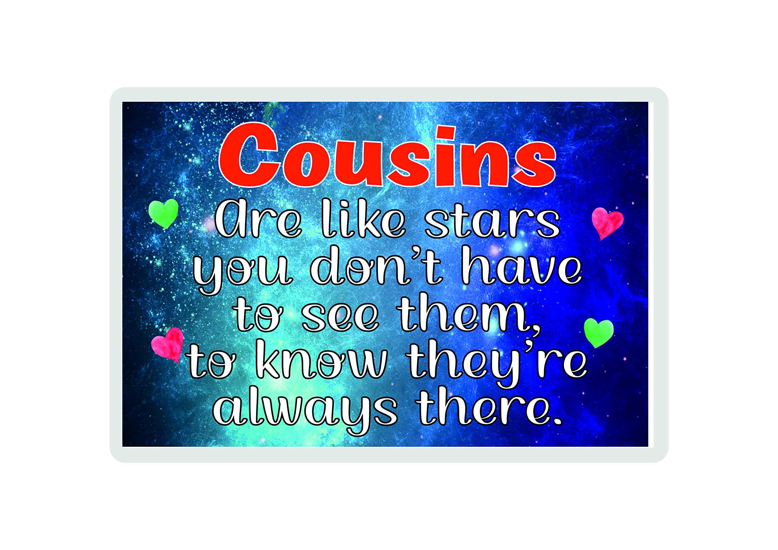 Decalarama Cousin Fridge Magnet Gift – Cousins Are Like Stars - Fun Novelty Birthday Present