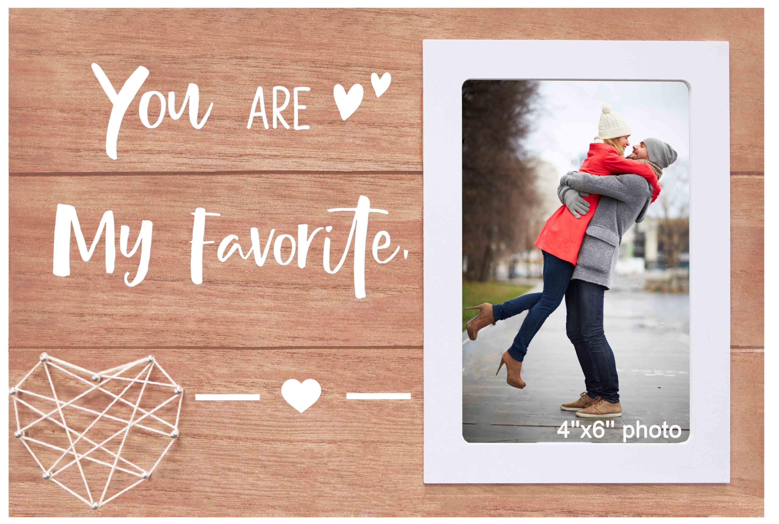 Frame Gifts for Sole Mate,Boyfriend,Girlfriend,Husband,Wife,Couple,Best Friend-You Are My Favorite-Anniversary Birthday Christmas Valentine's Day Gift-Wood Picture Frame Photo Frame for 6''×4'' Photo