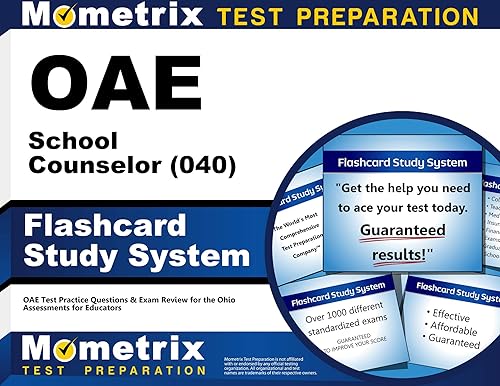 OAE School Counselor (040) Flashcard Study System: OAE Test Practice Questions &amp; Exam Review for the Ohio Assessments for Educators (Cards)
