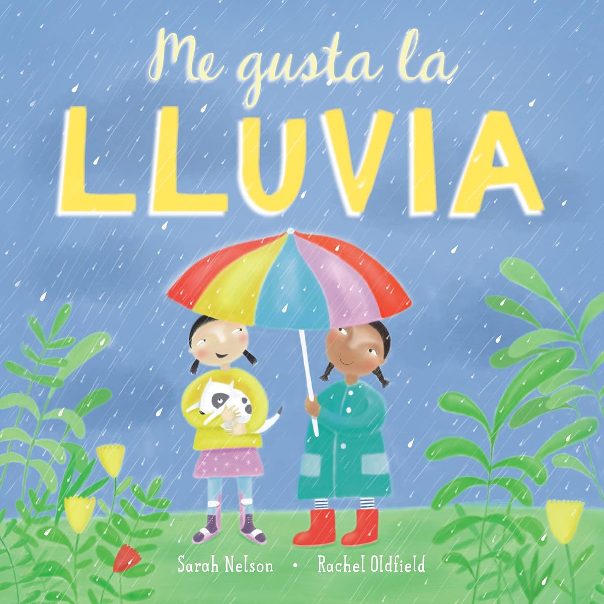 Me gusta la lluvia (I Like the Weather) (Spanish Edition)