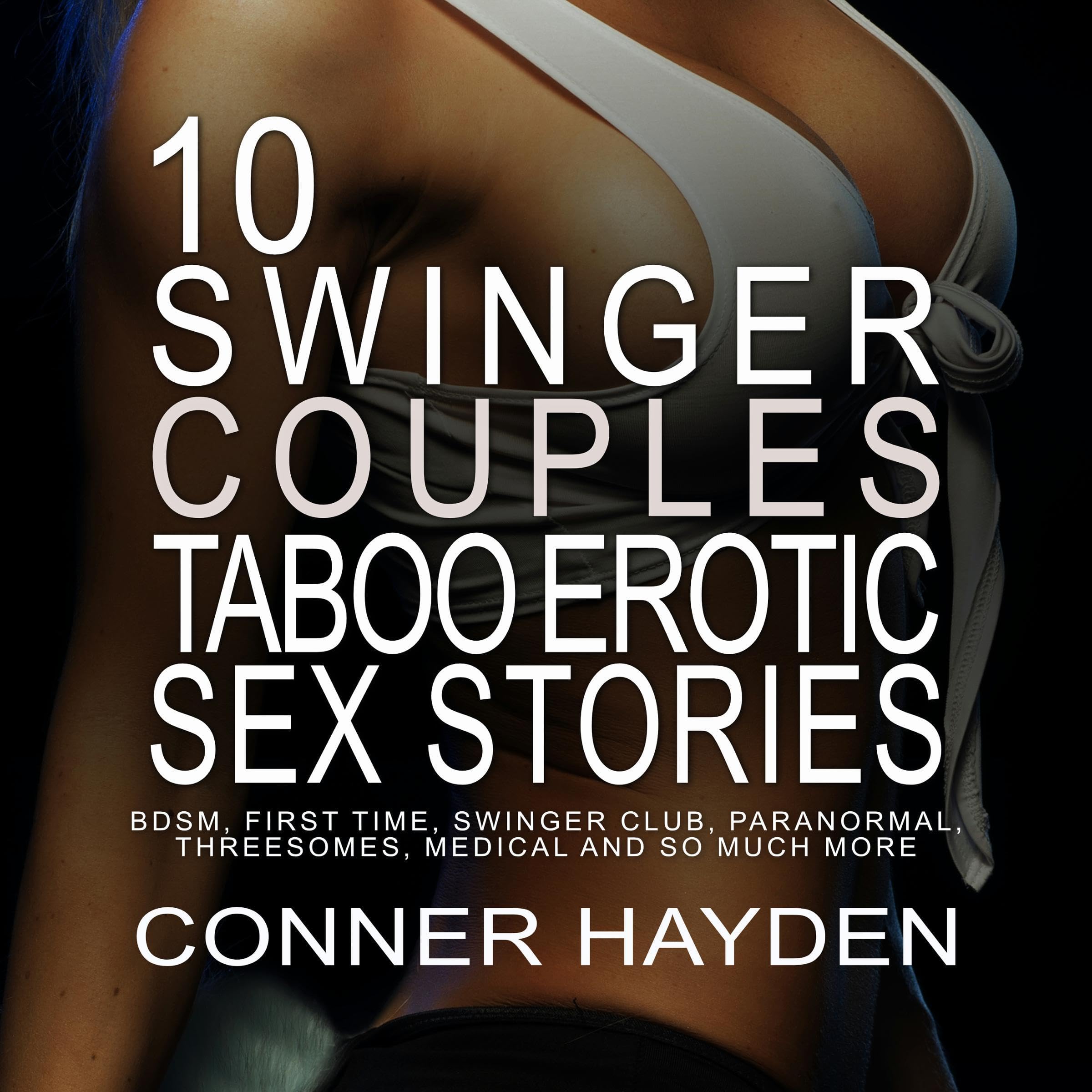10 Swinger Couples - Taboo Erotic Sex Stories
