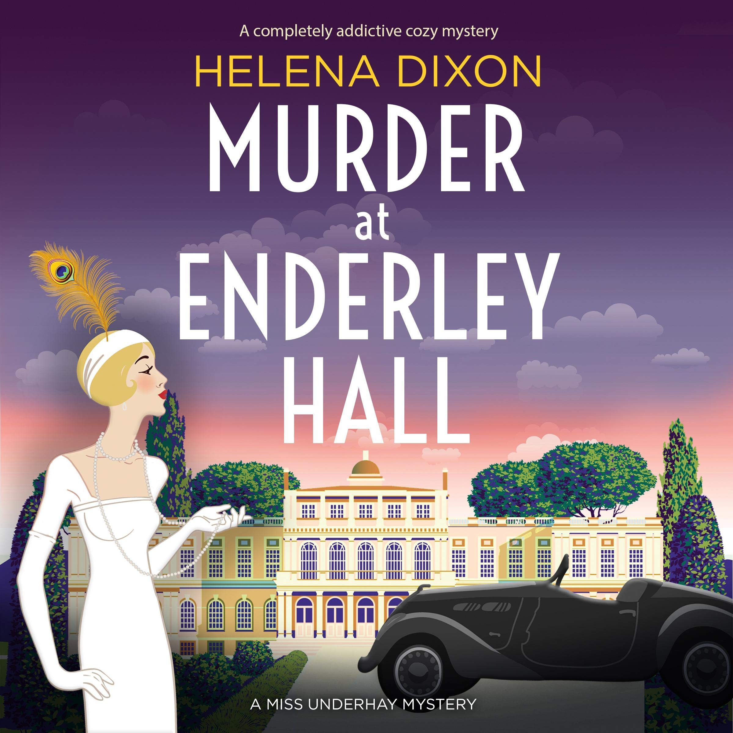 Murder at Enderley Hall: A Completely Addictive Cozy Mystery
