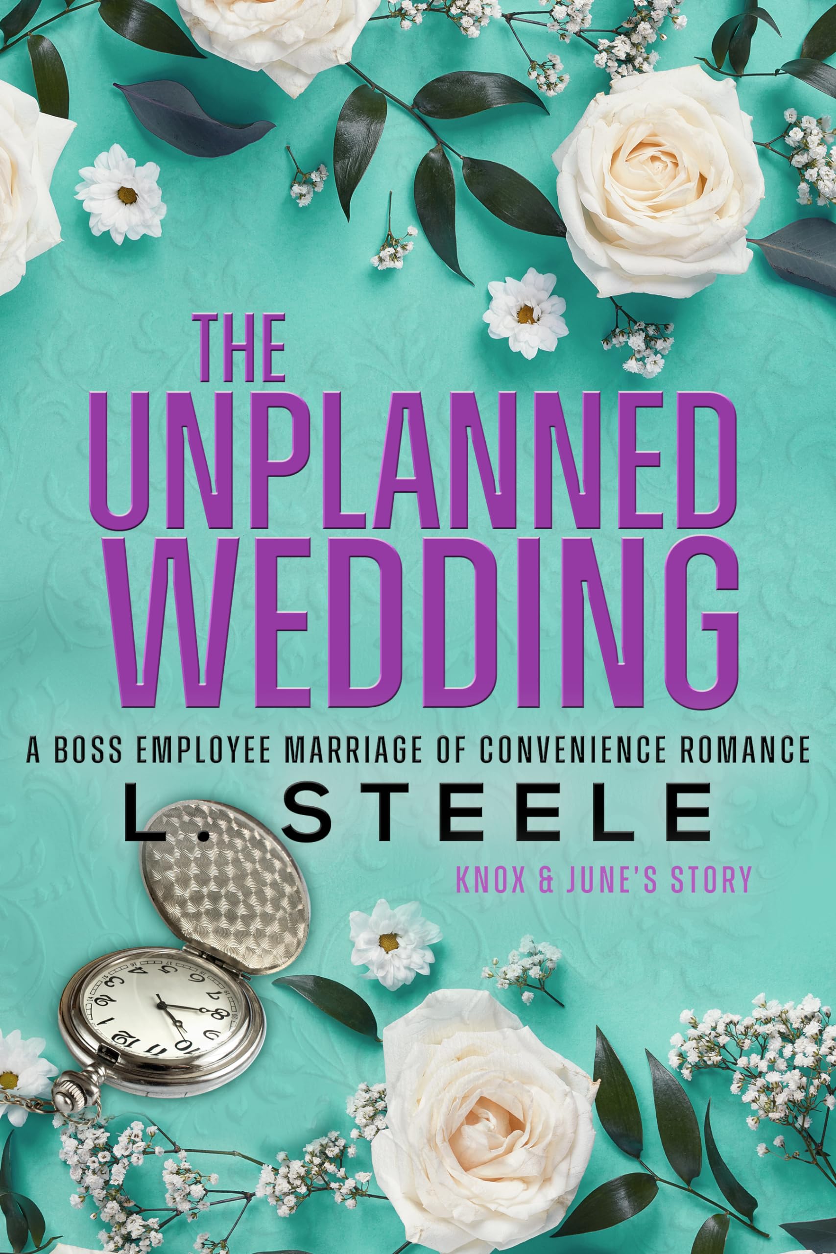 The Unplanned Wedding: Knox & June's Story. Boss Employee Marriage of Convenience Romance (The Davenports Book 3)
