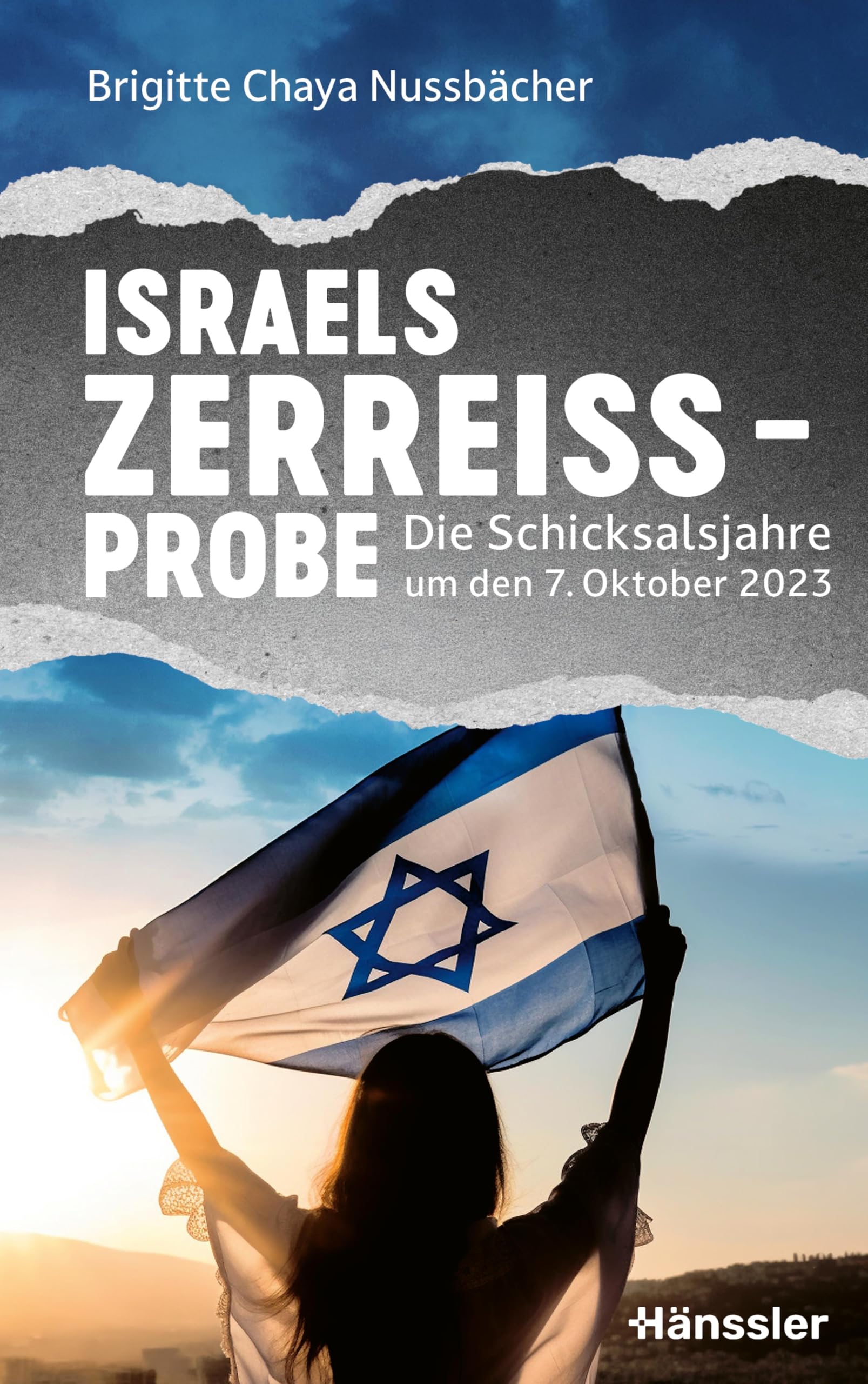 Israels Zerreißprobe: Die Schicksalsjahre um den 7. Oktober 2023