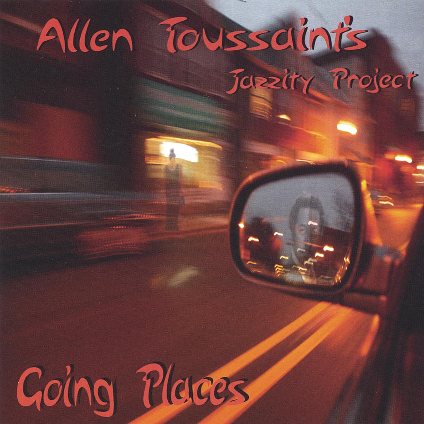 Allen Toussaint's Jazzity Project
