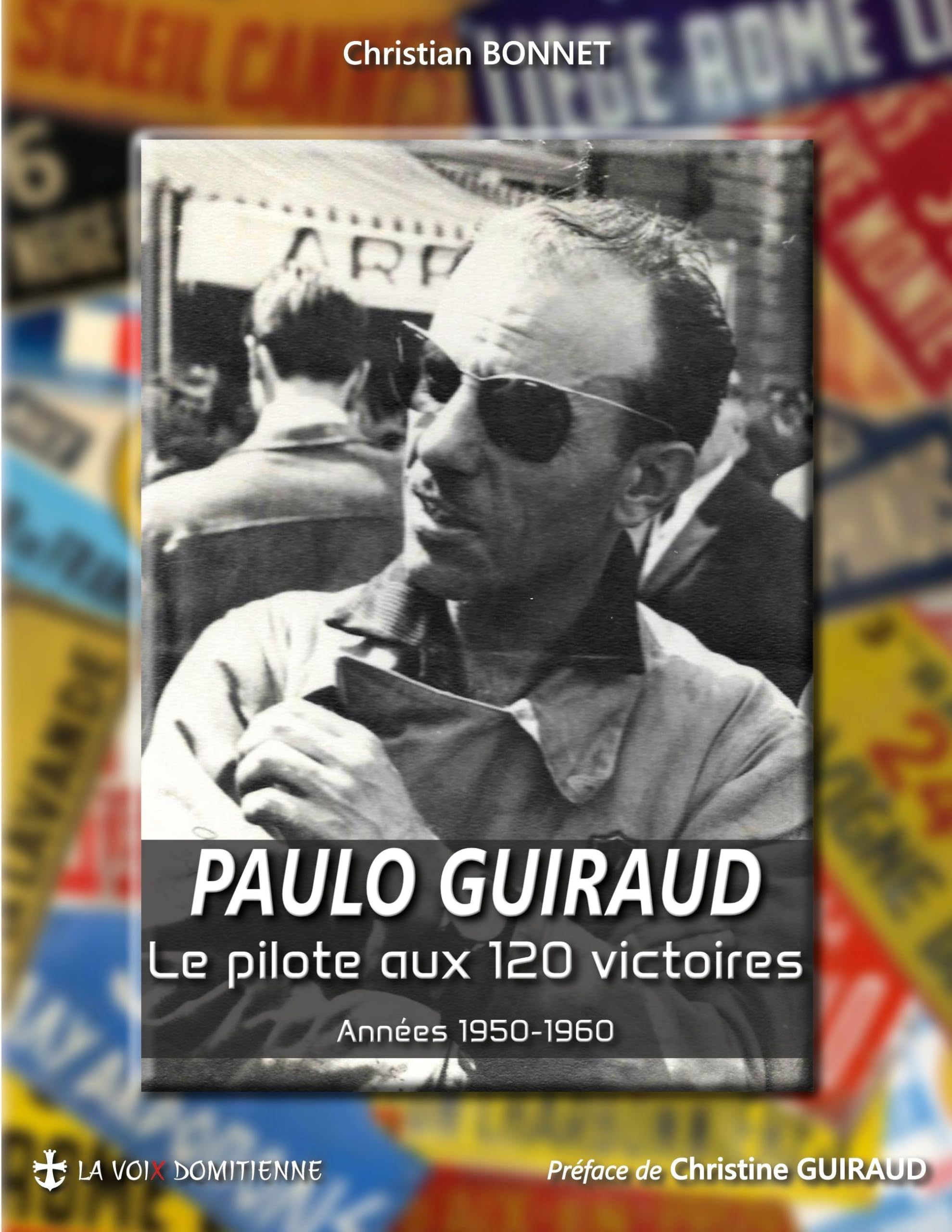 Paulo Guiraud, le pilote aux 120 victoires: Années 1950-1960