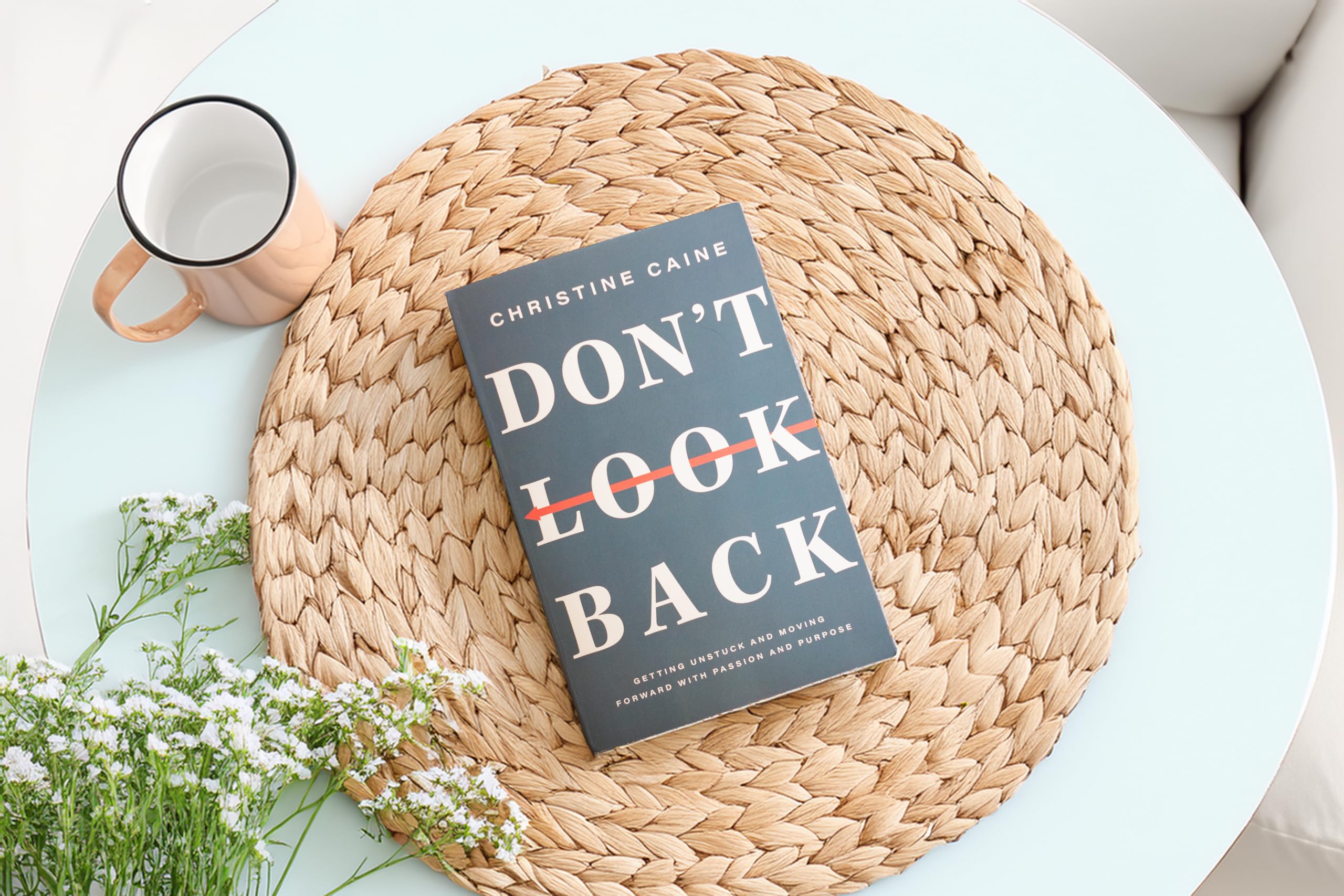 Don't Look Back: Getting Unstuck and Moving Forward with Passion and Purpose — Amazon image 2