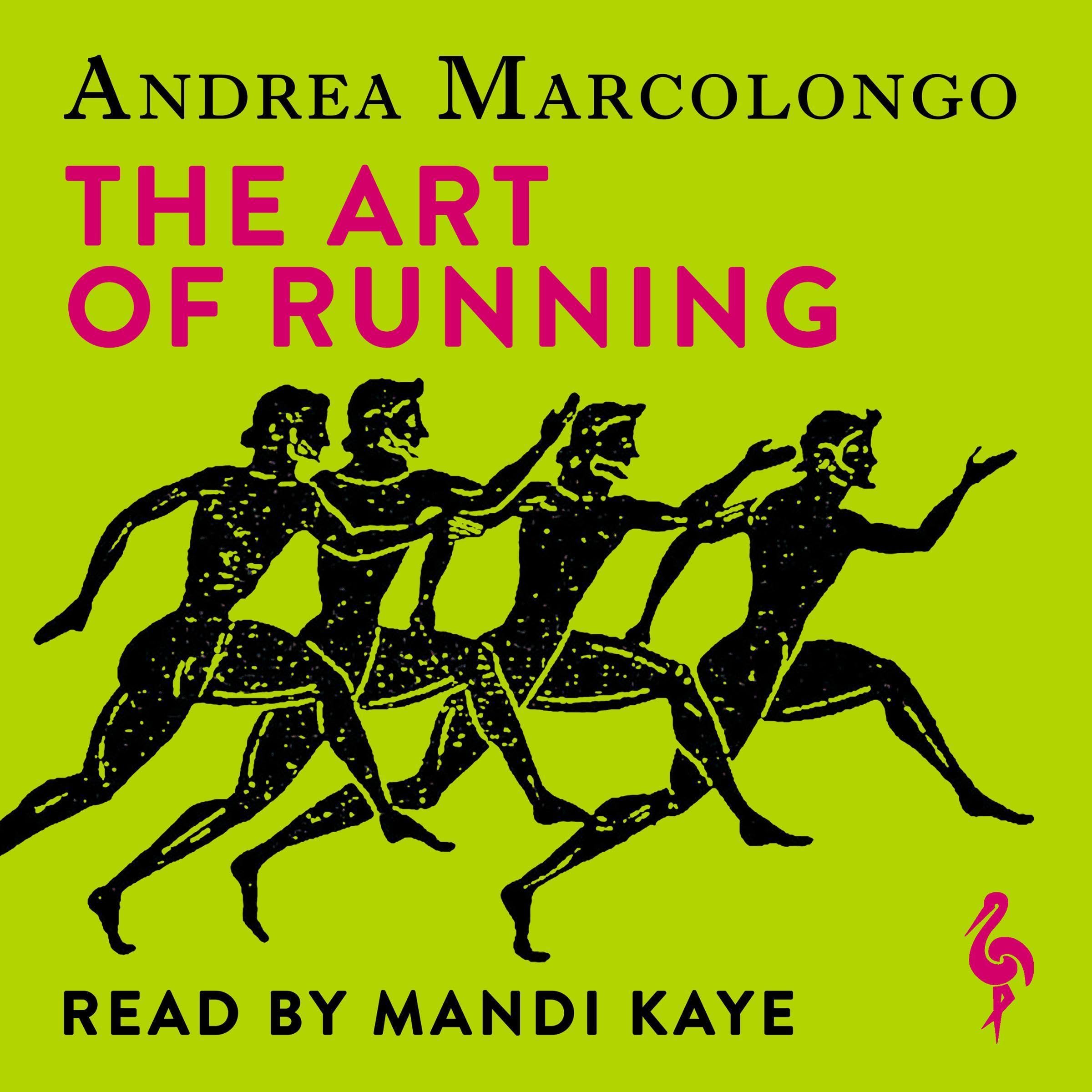The Art of Running: From Marathon to Athens on Winged Feet