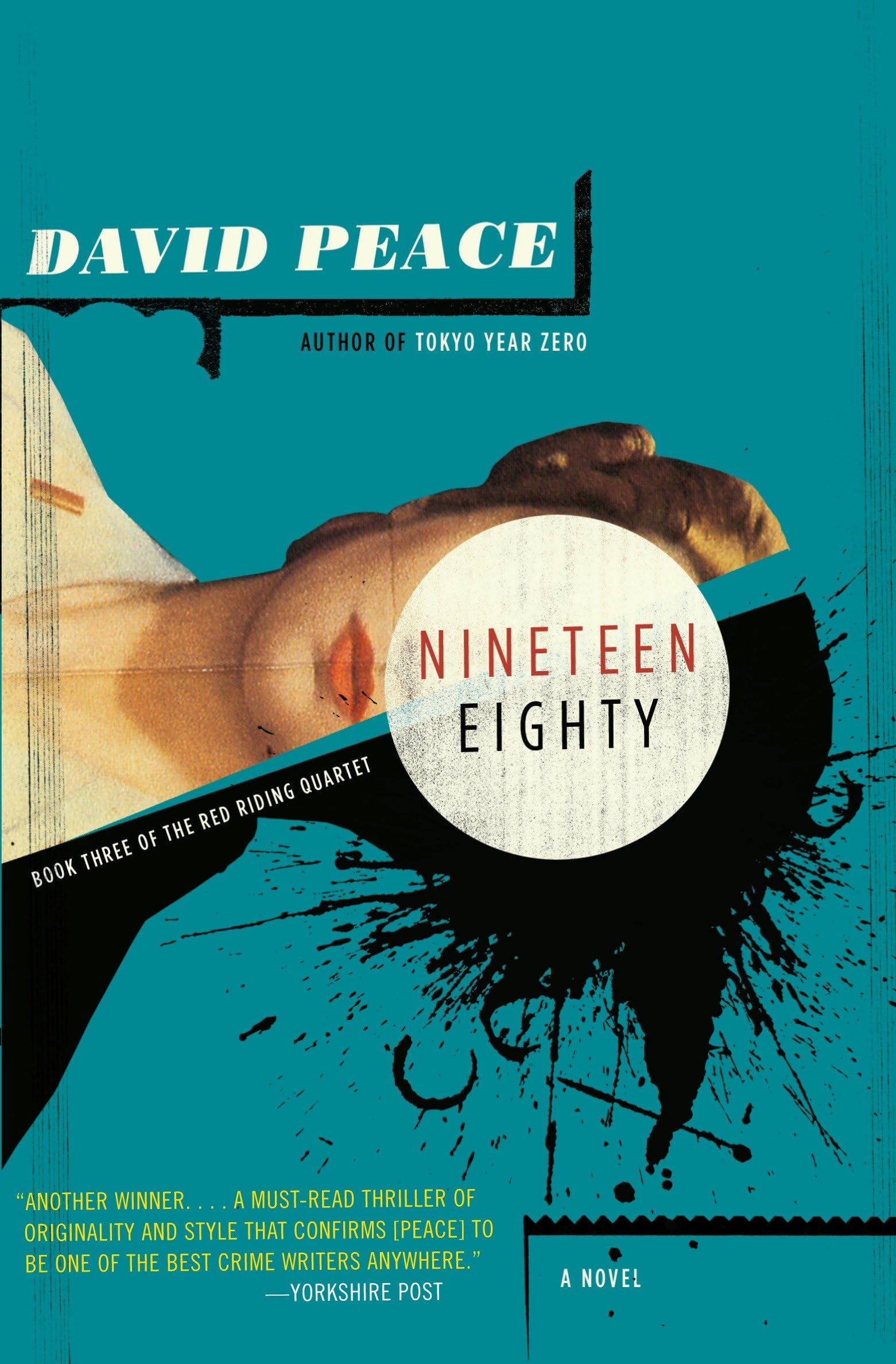 Buy Nineteen Eighty: The Red Riding Quartet, Book Three: 3 — BookShops.in