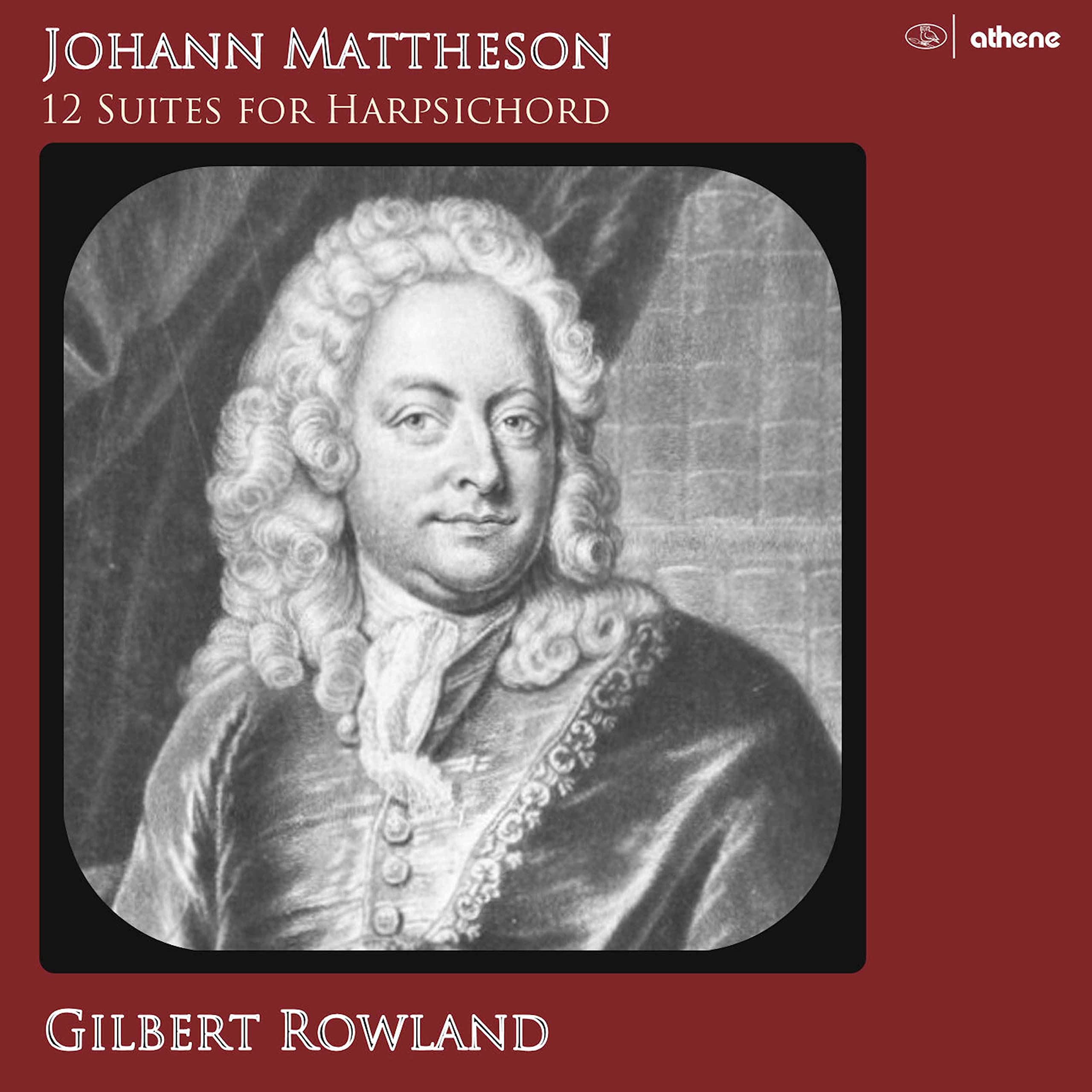 Johann Mattheson:12 Suites for Harpsichord