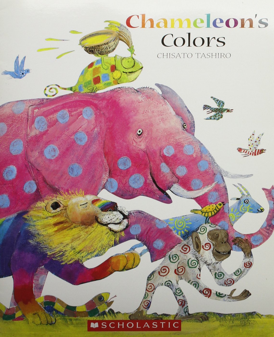 Chameleon's Colors: Tashiro, Chisato;Martens, Marianne: 9780439860802 ...