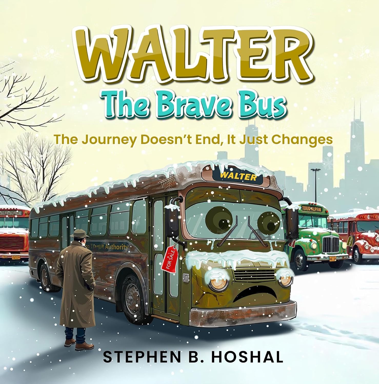 Walter, the Brave Bus: The Journey Doesn't End, It Just Changes