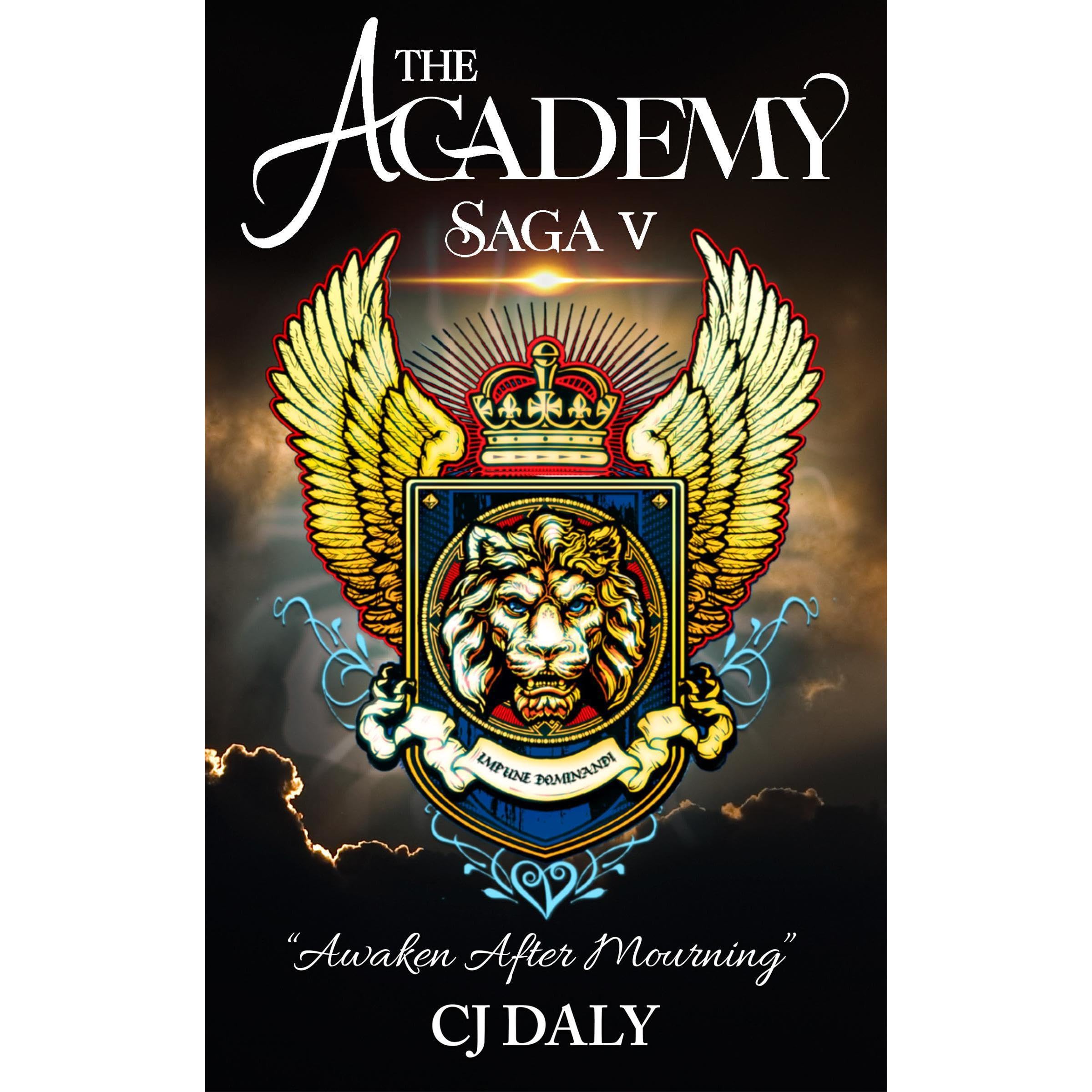 The Academy Saga, Book V