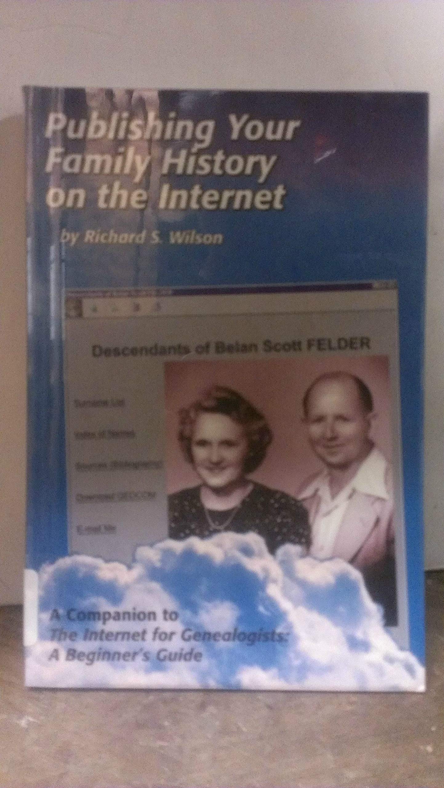 Publishing Your Family History on the Internet