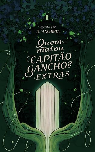 Contos Extras: Quem matou Capitão Gancho?