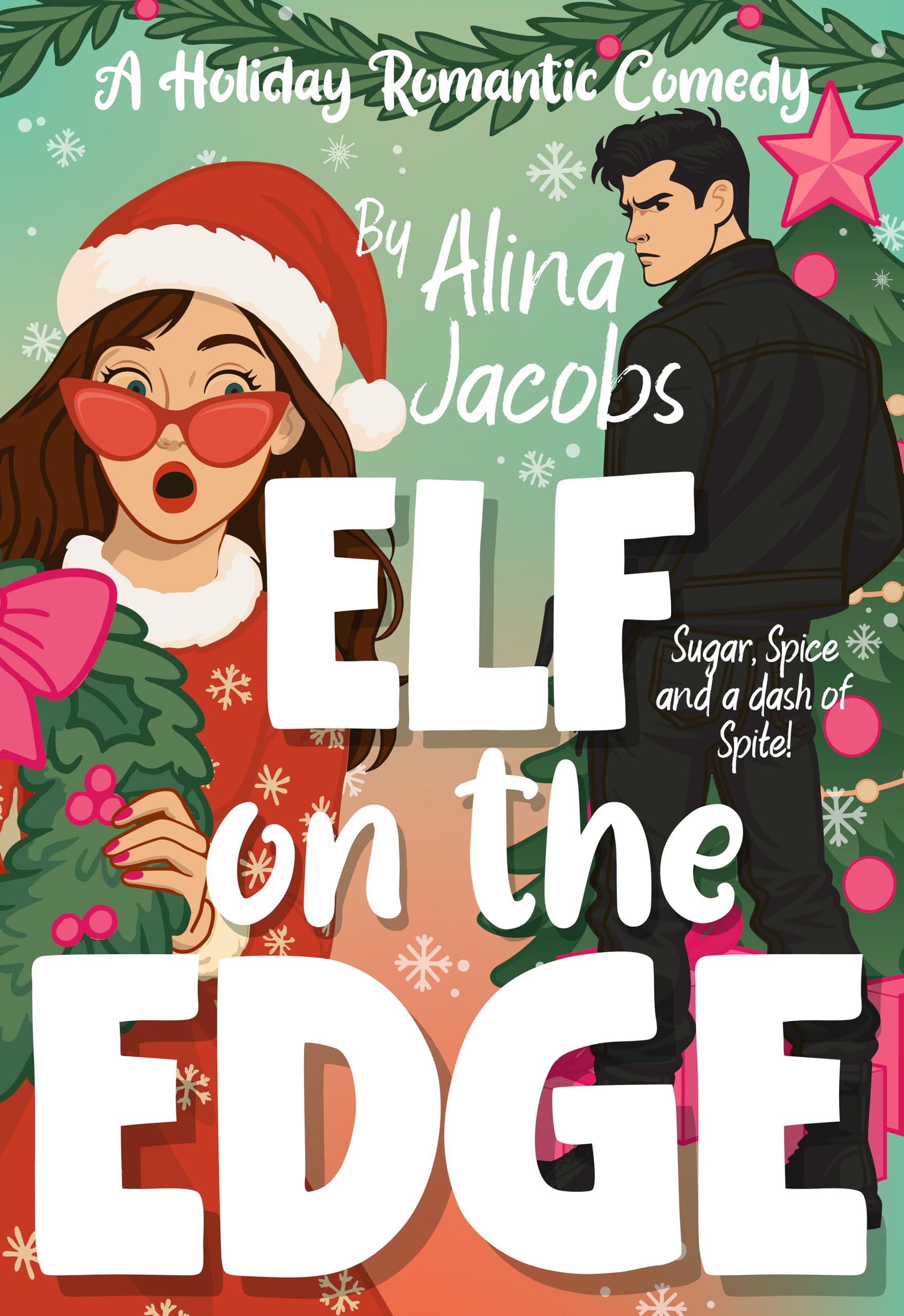 Elf on the Edge: A Holiday Romantic Comedy (The Wynter Brothers Book 3)