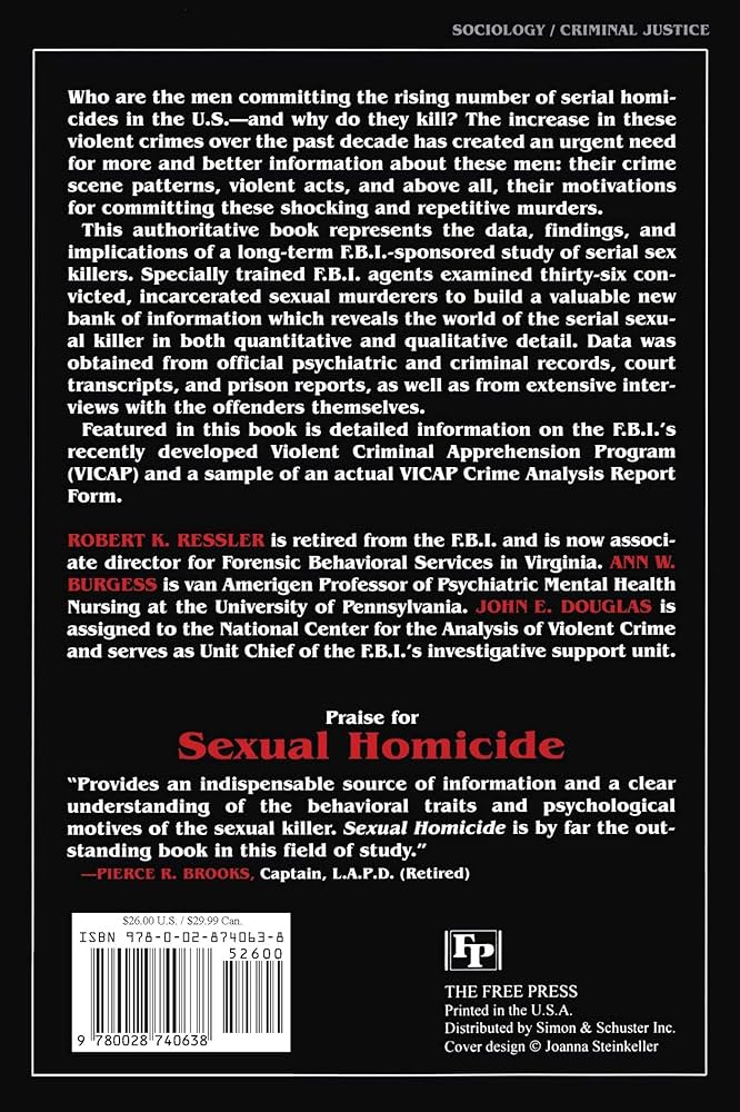 Sexual Homicide: Patterns and Motives: Douglas, John E