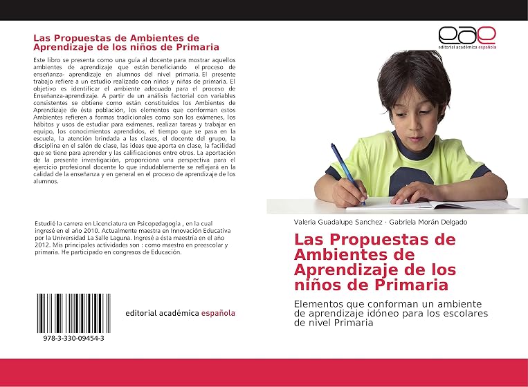 Las Propuestas de Ambientes de Aprendizaje de los niños de Primaria: Elementos que conforman un ambiente de aprendizaje idóneo para los escolares de nivel Primaria