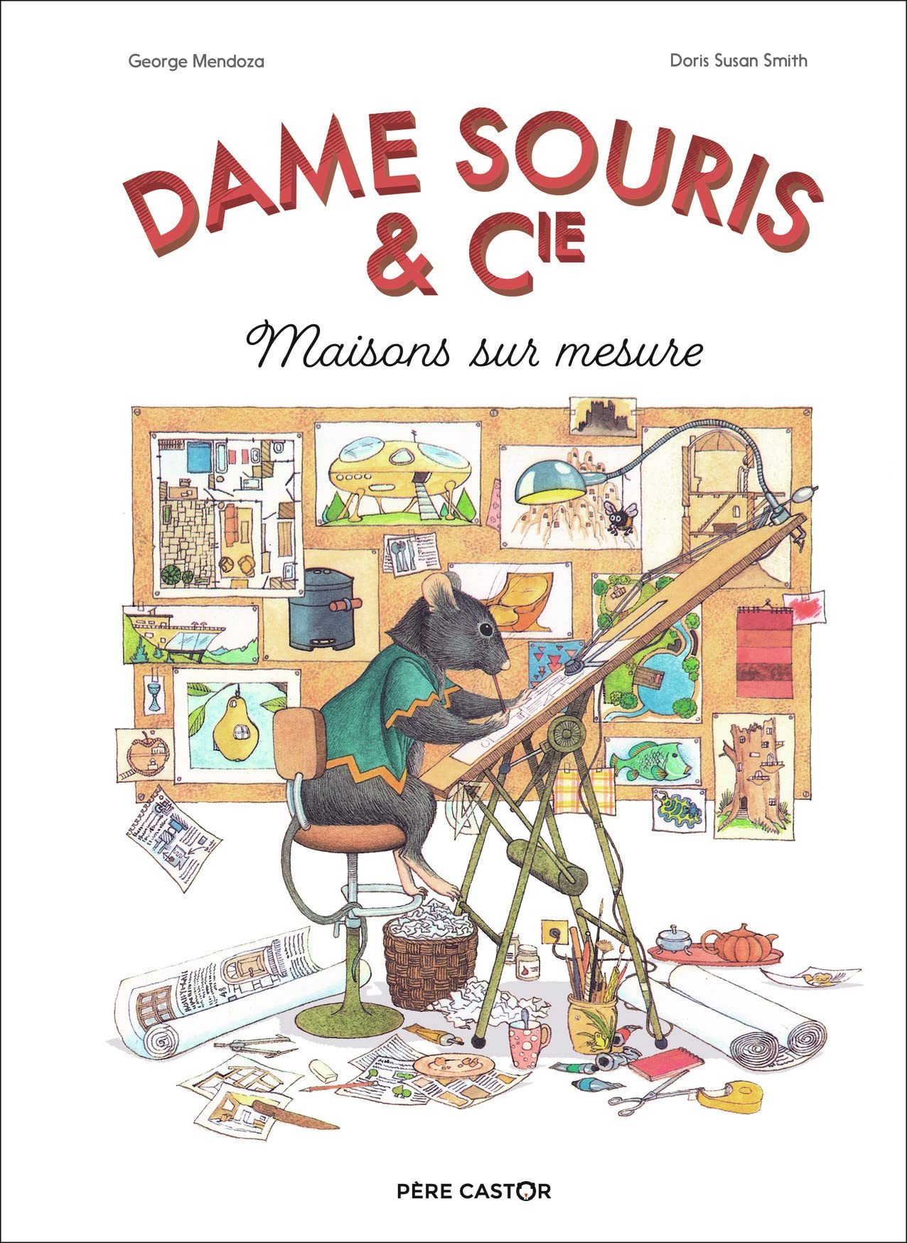 Dame Souris et Cie: Maisons sur mesure