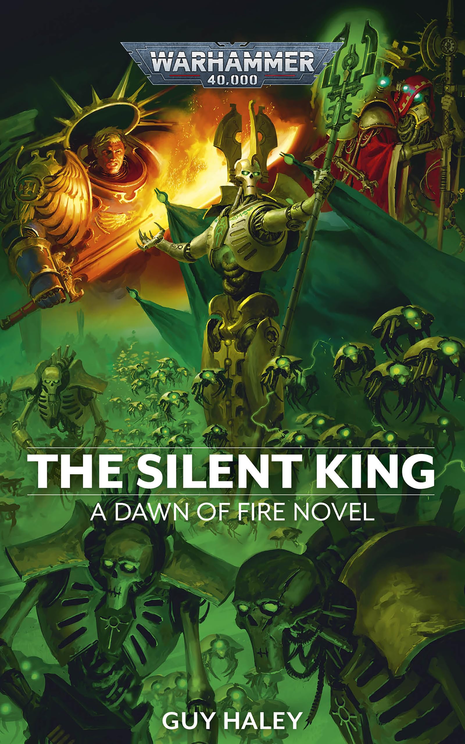 The Silent King (Dawn of Fire: Warhammer 40,000 Book 9)