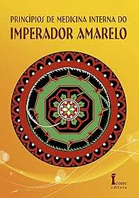 Princípios de medicina interna do imperador amarelo