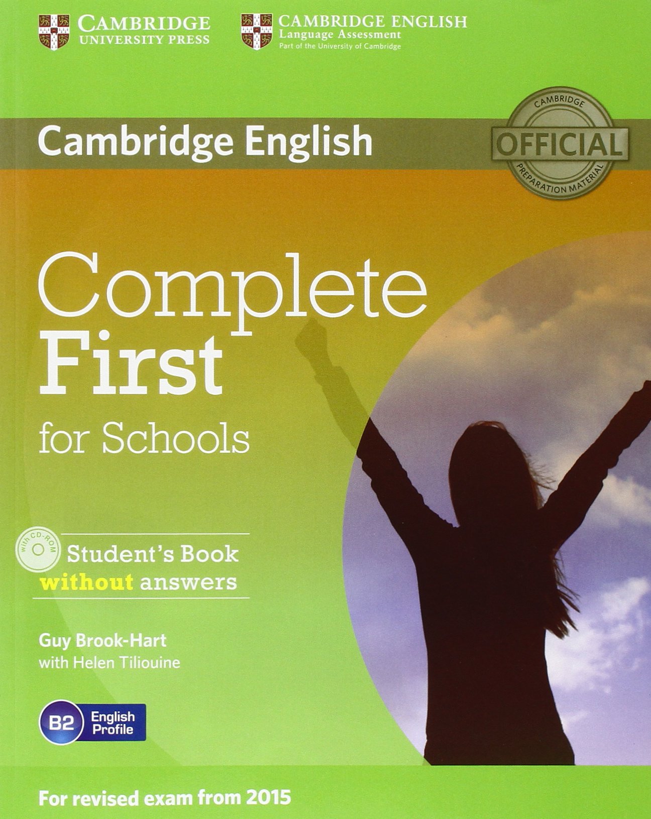 Complete First for Schools Student's Book without Answers with CD-ROM