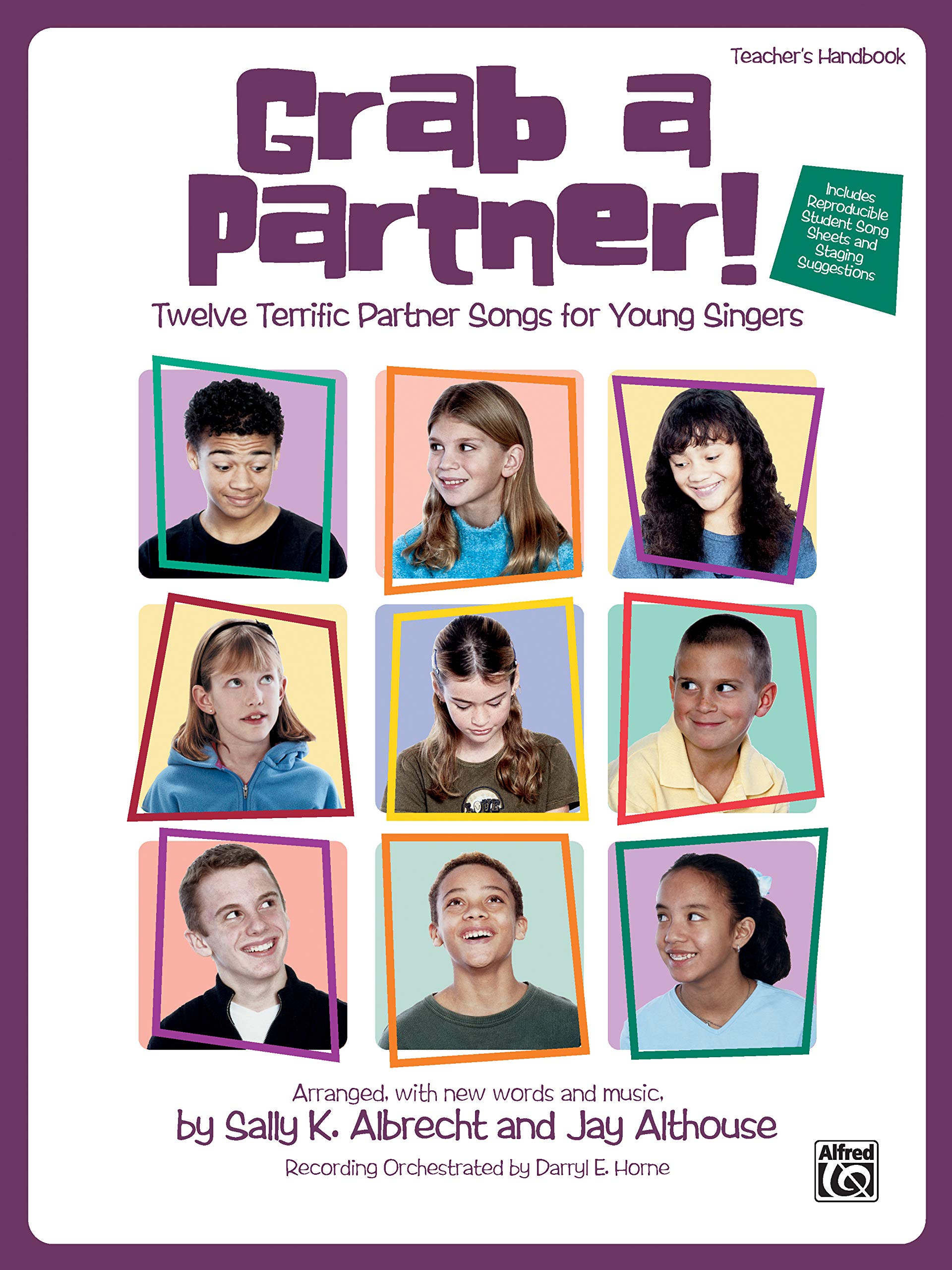 Grab a Partner!: Twelve Terrific Partner Songs for Young Singers